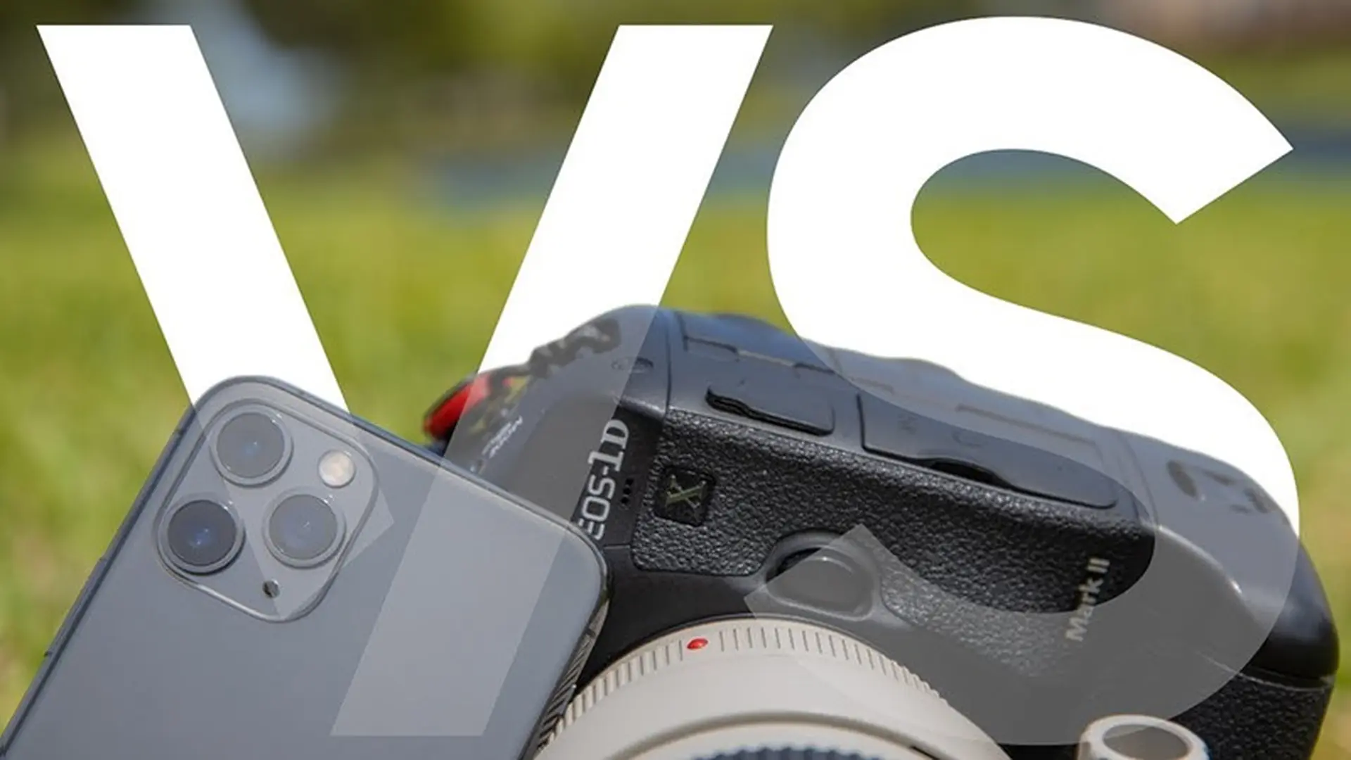 Video so sánh camera iPhone 11 Pro và Canon 1DX Mark II