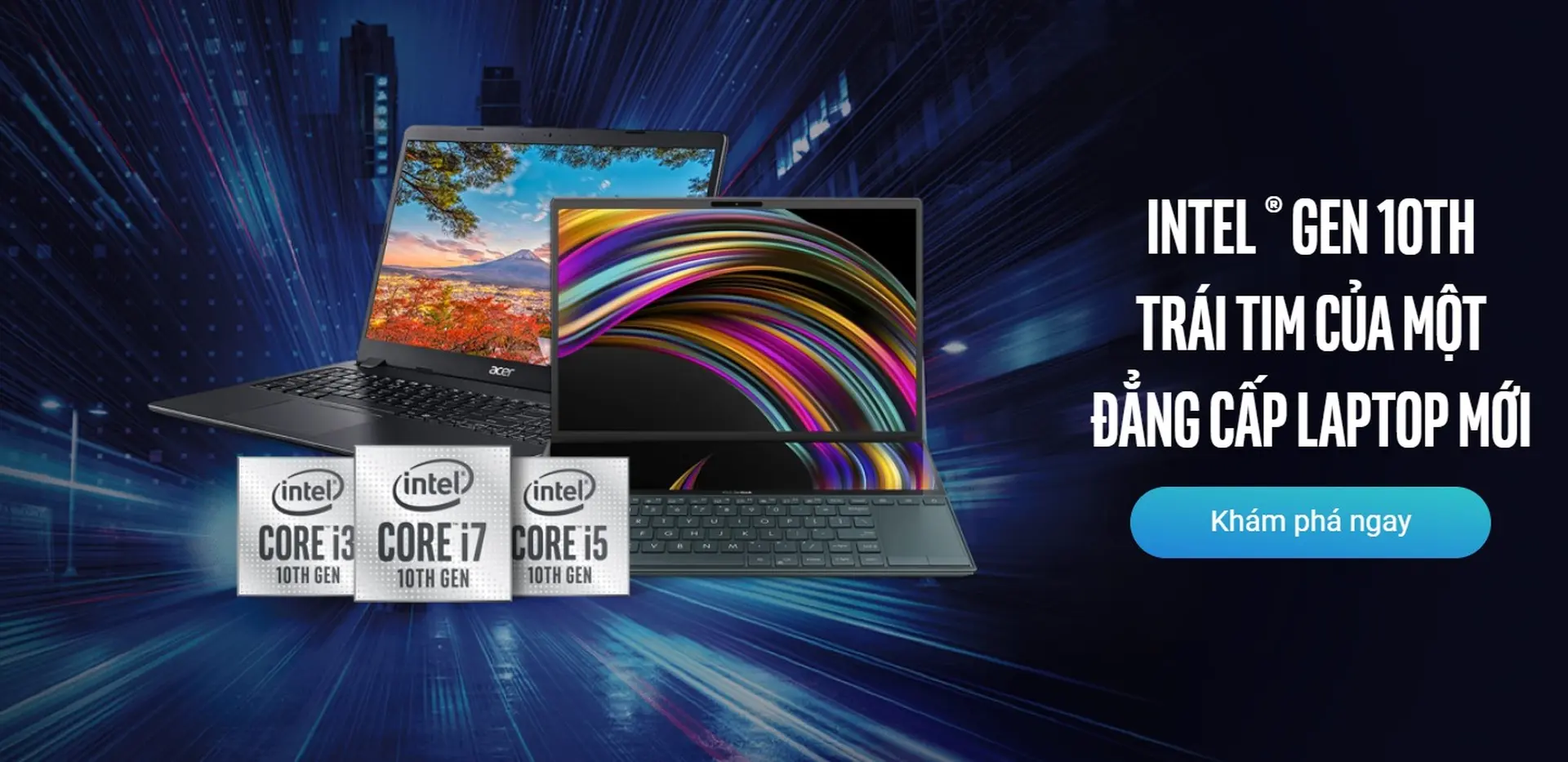 Trải nghiệm bộ vi xử lý Intel® Core™ thế hệ thứ 10, FPT Shop tặng laptop 9,99 triệu