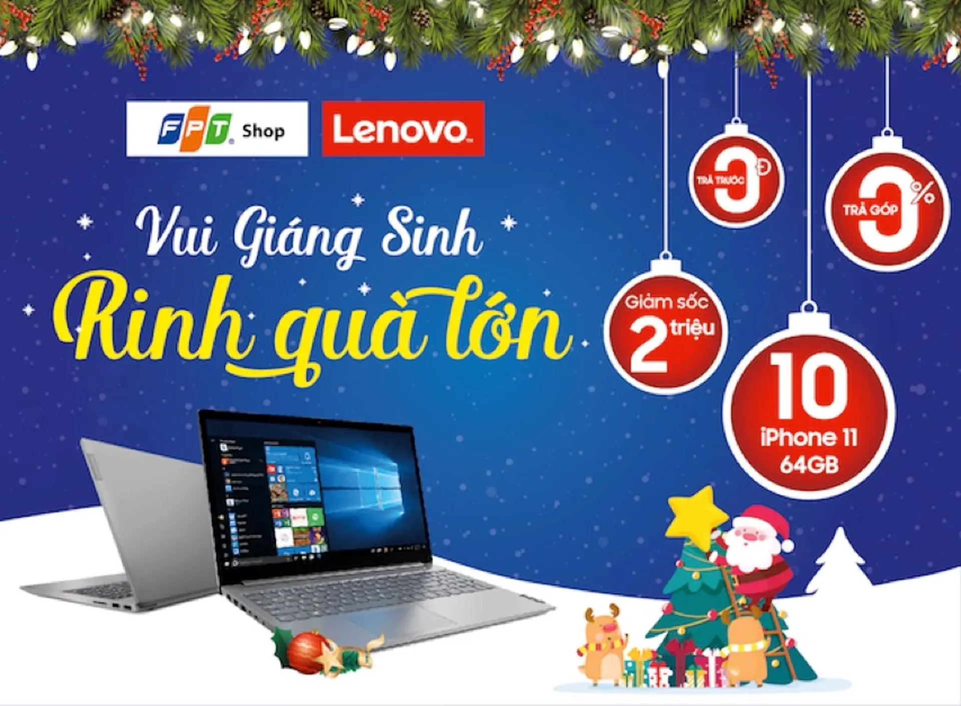 Đón Giáng Sinh, FPT Shop giảm 2 triệu cho tất cả laptop Lenovo