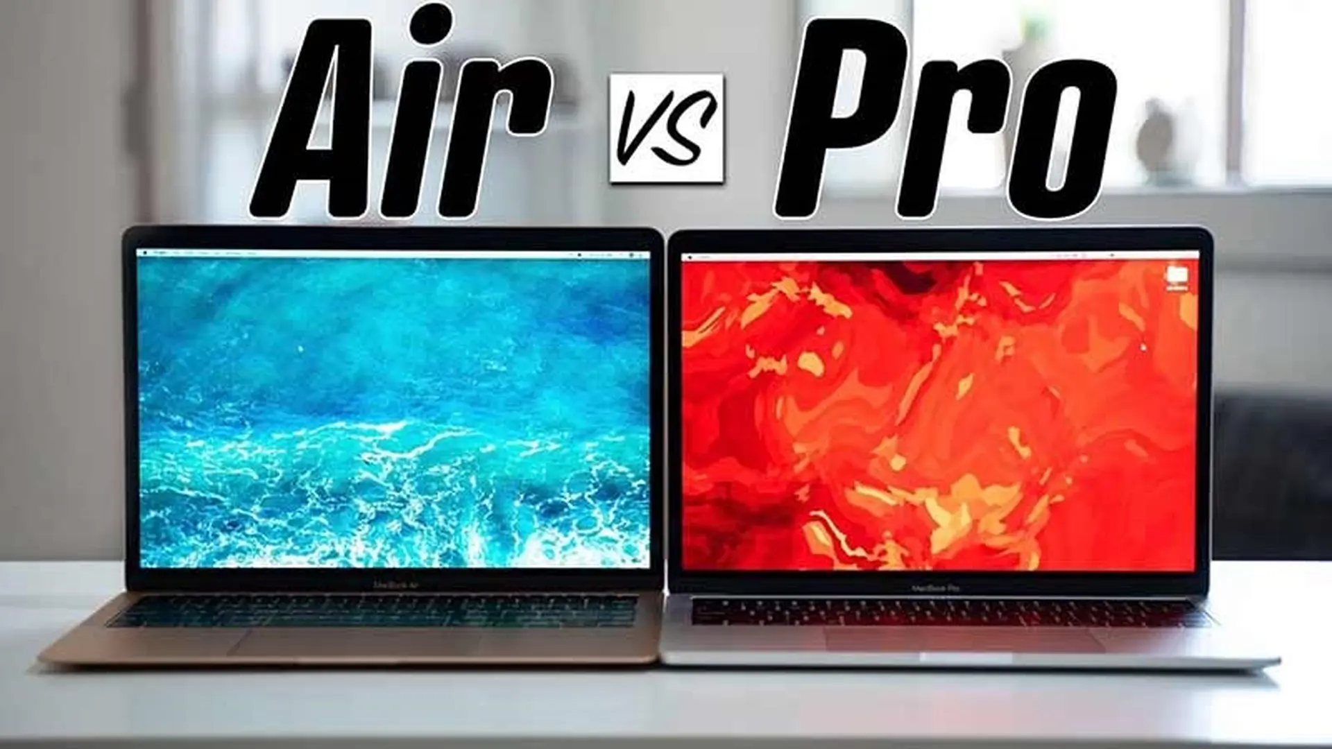 Bạn nên lựa chọn MacBook Air hay MacBook Pro?
