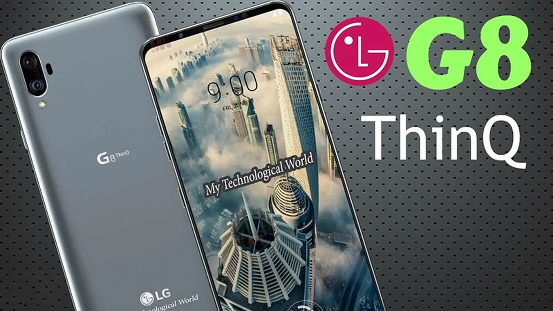 Hé lộ giá bán hấp dẫn của siêu phẩm LG G8 ThinQ sắp ra mắt