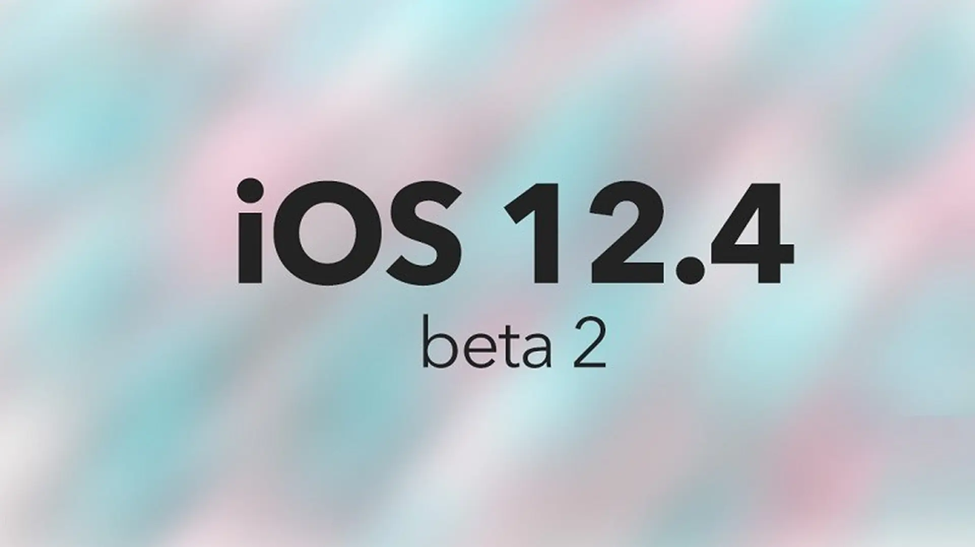 Bản cập nhật iOS 12.4 beta 2 đã sẵn sàng tải về