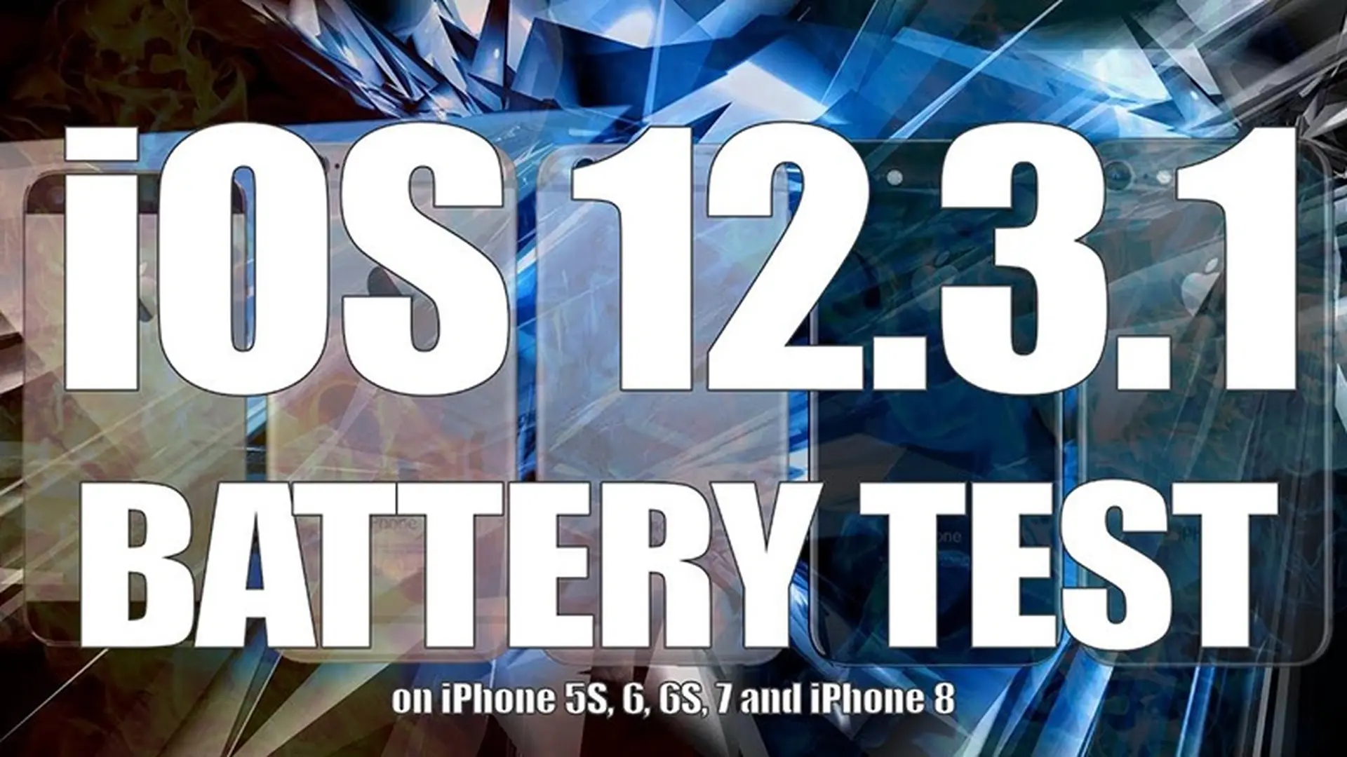 So sánh thời lượng pin iOS 12.3.1 với iOS 12.3, sau nâng cấp thời lượng pin có cải thiện?