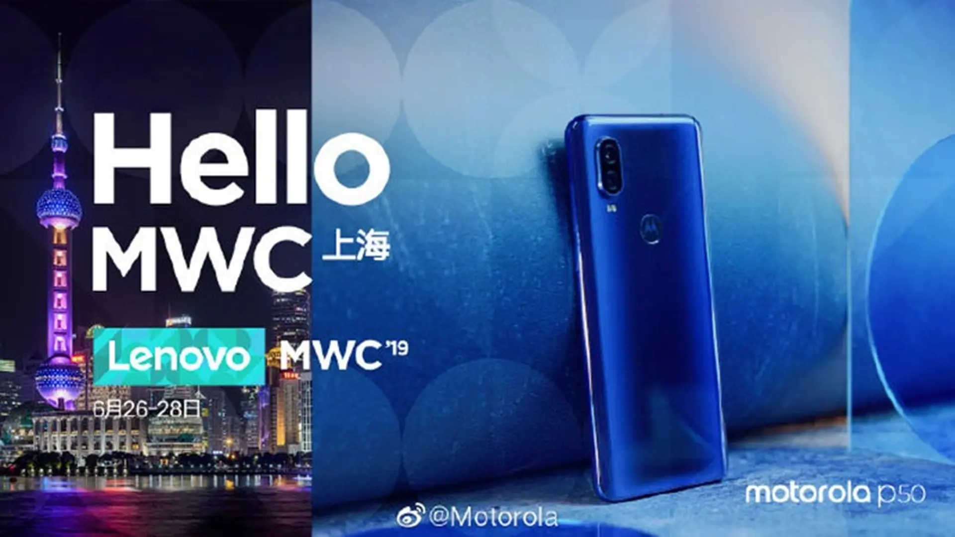 Motorola P50 được xác nhận ra mắt tại MWC Thượng Hải 2019