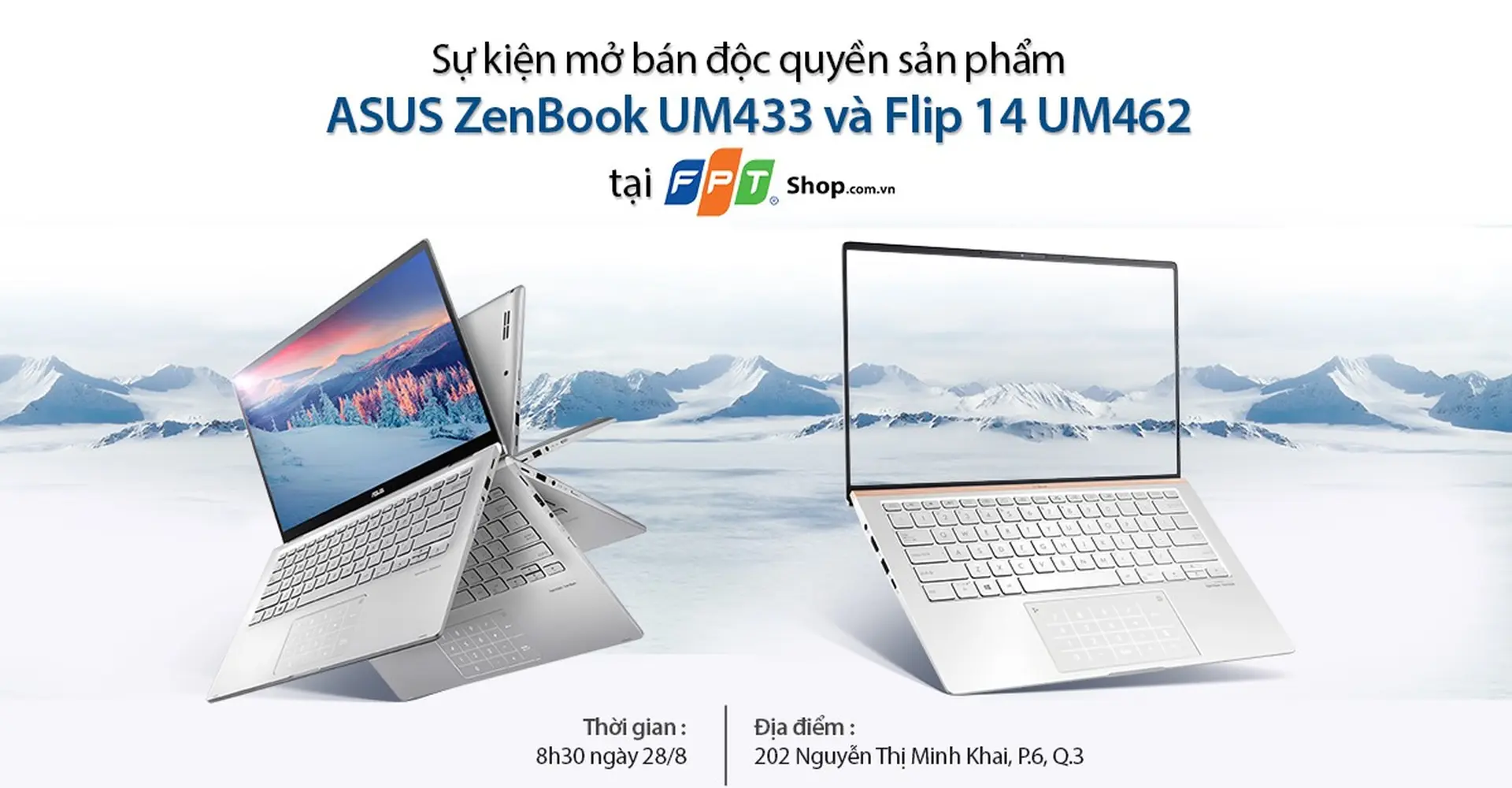 Sự kiện mở bán độc quyền laptop ASUS Zenbook UM433 và Flip 14 UM462 tại FPT Shop