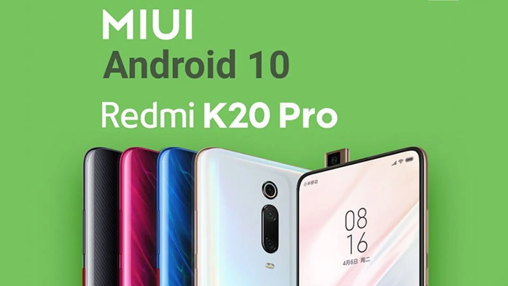 Redmi K20 Pro bắt đầu cập nhật lên Android 10