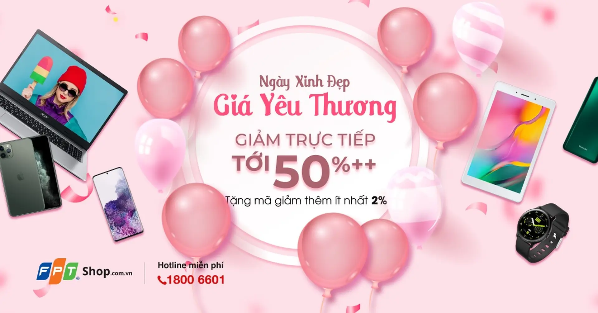 FPT Shop giảm giá đến 50% nhân ngày Phụ nữ Việt Nam 20/10