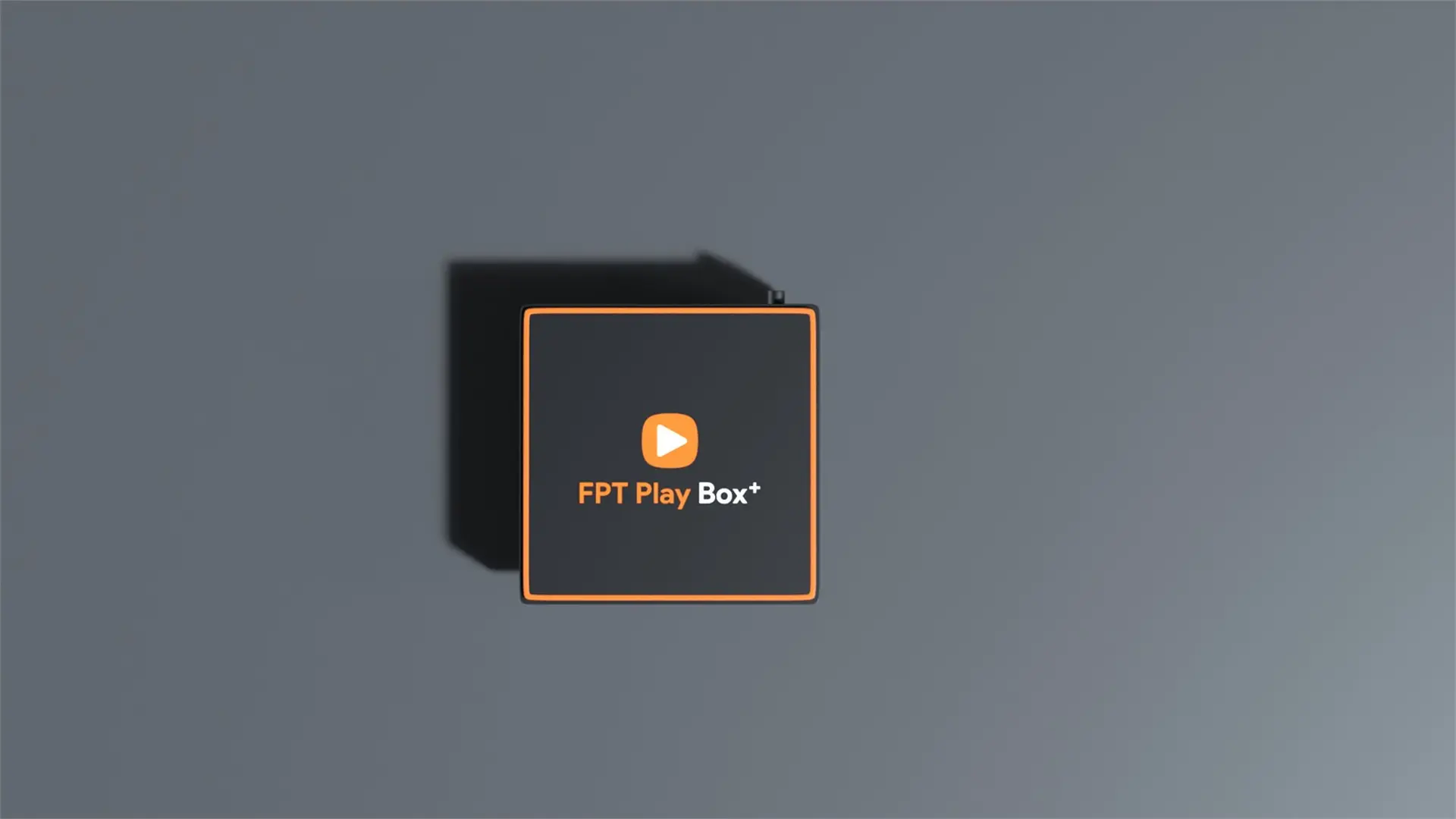 FPT Shop tặng gói thuê bao K+, VIP và kênh Gia Đình khi chọn mua FPT Play Box+ 
