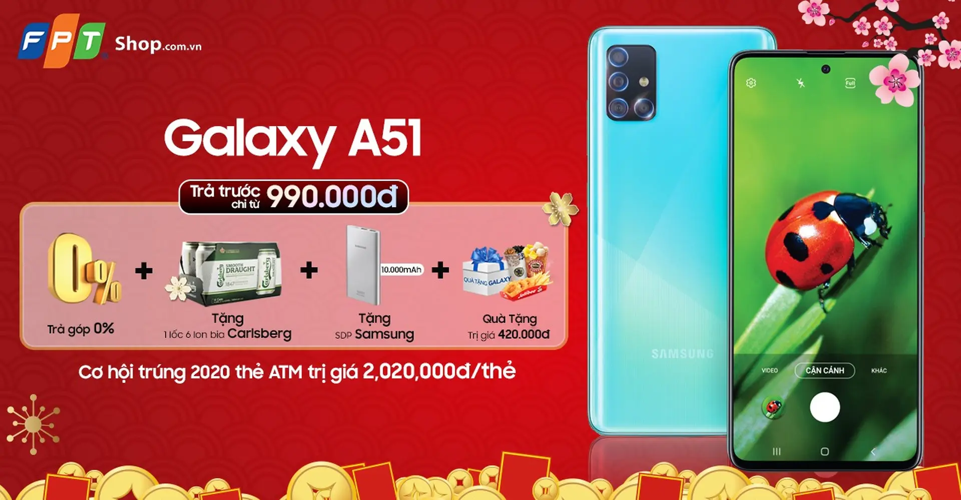 Rước ngay Galaxy A51 với chỉ 990.000 đồng và nhận thêm quà Tết tại FPT Shop