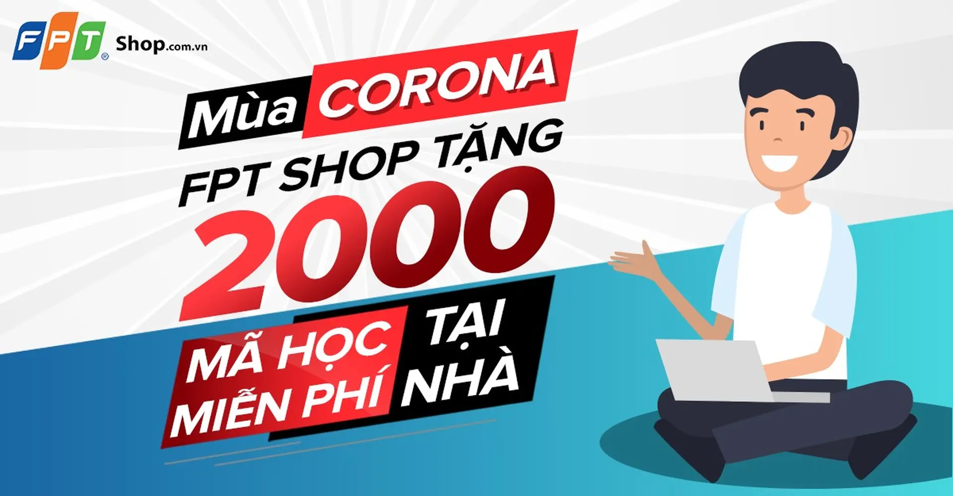 Mùa corona, FPT Shop tặng 2.000 mã học miễn phí tại nhà