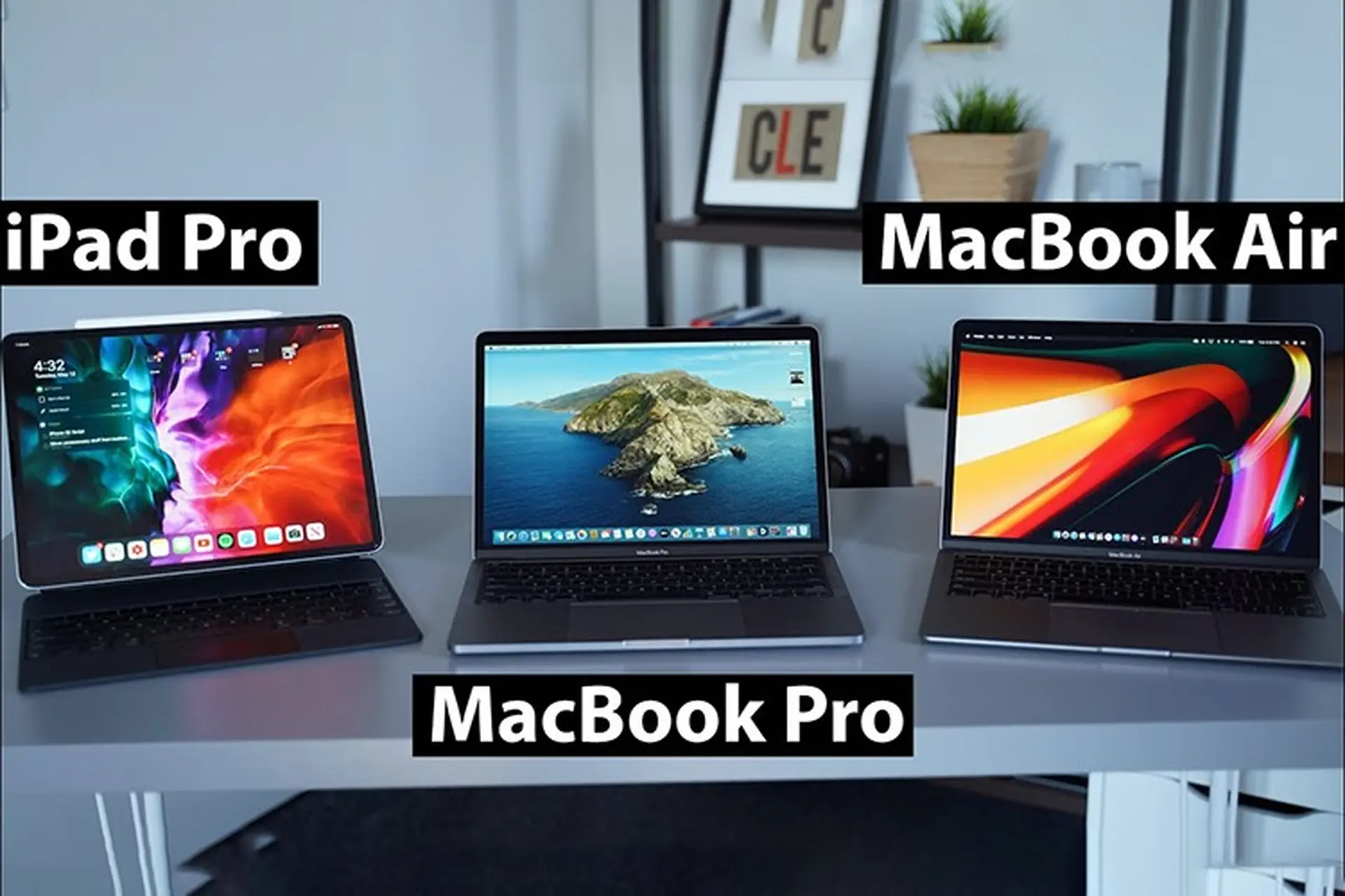 So sánh MacBook Pro 13 inch với MacBook Air và iPad Pro phiên bản 2020