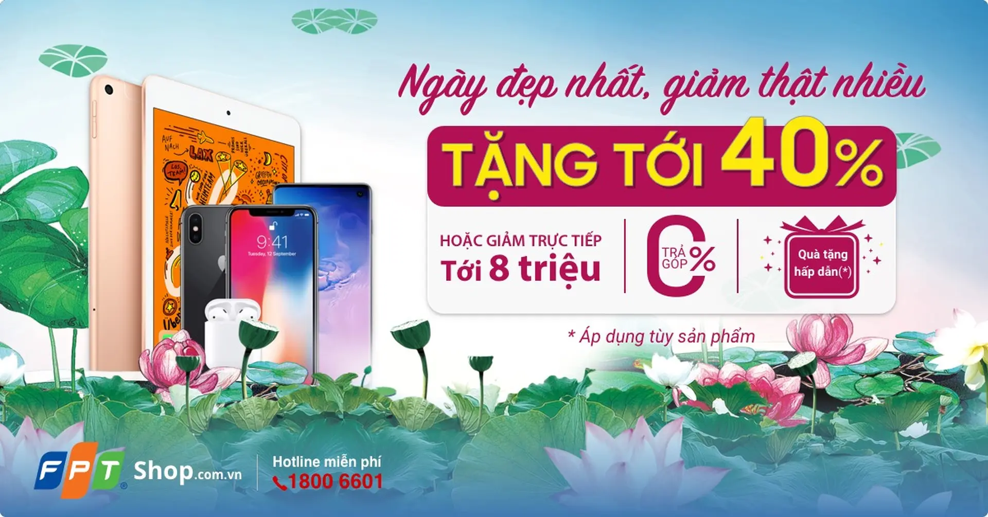 Ngày đẹp nhất, FPT Shop giảm giá 40%