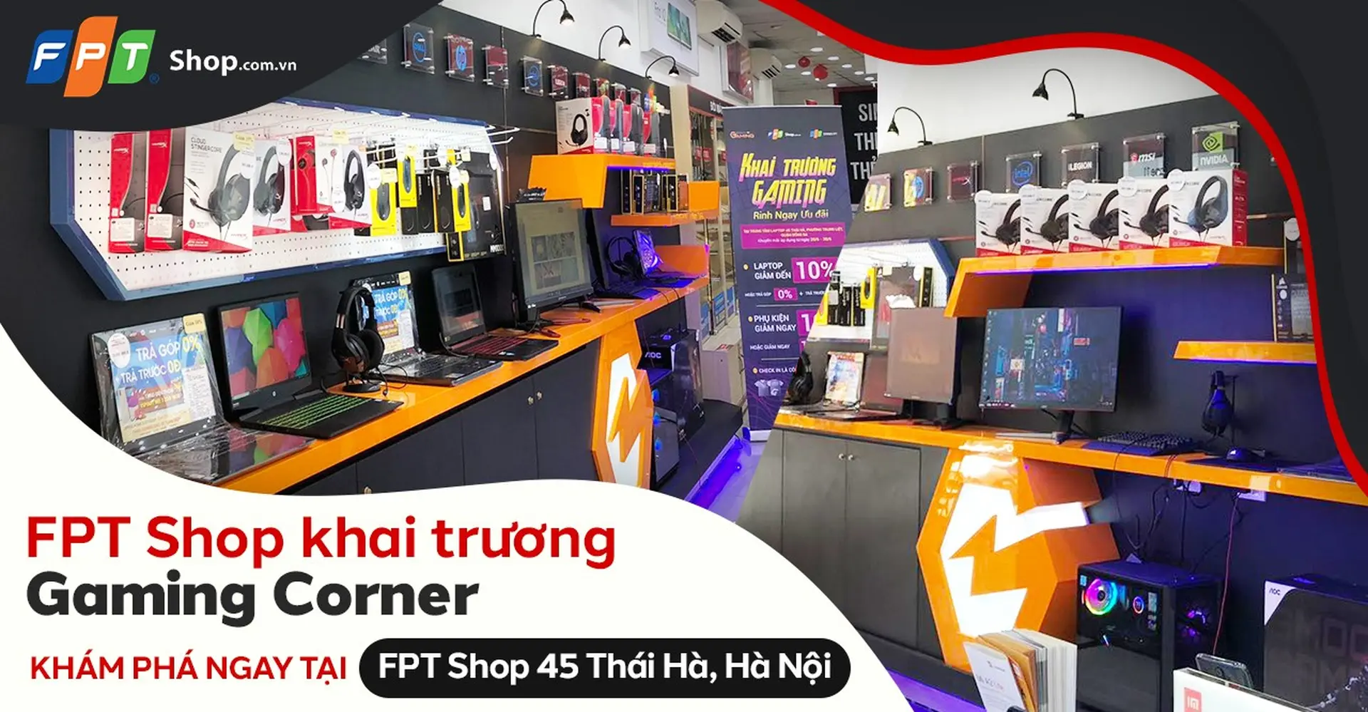 FPT Shop mở khu trải nghiệm Gaming Corner và giảm giá 10% laptop gaming