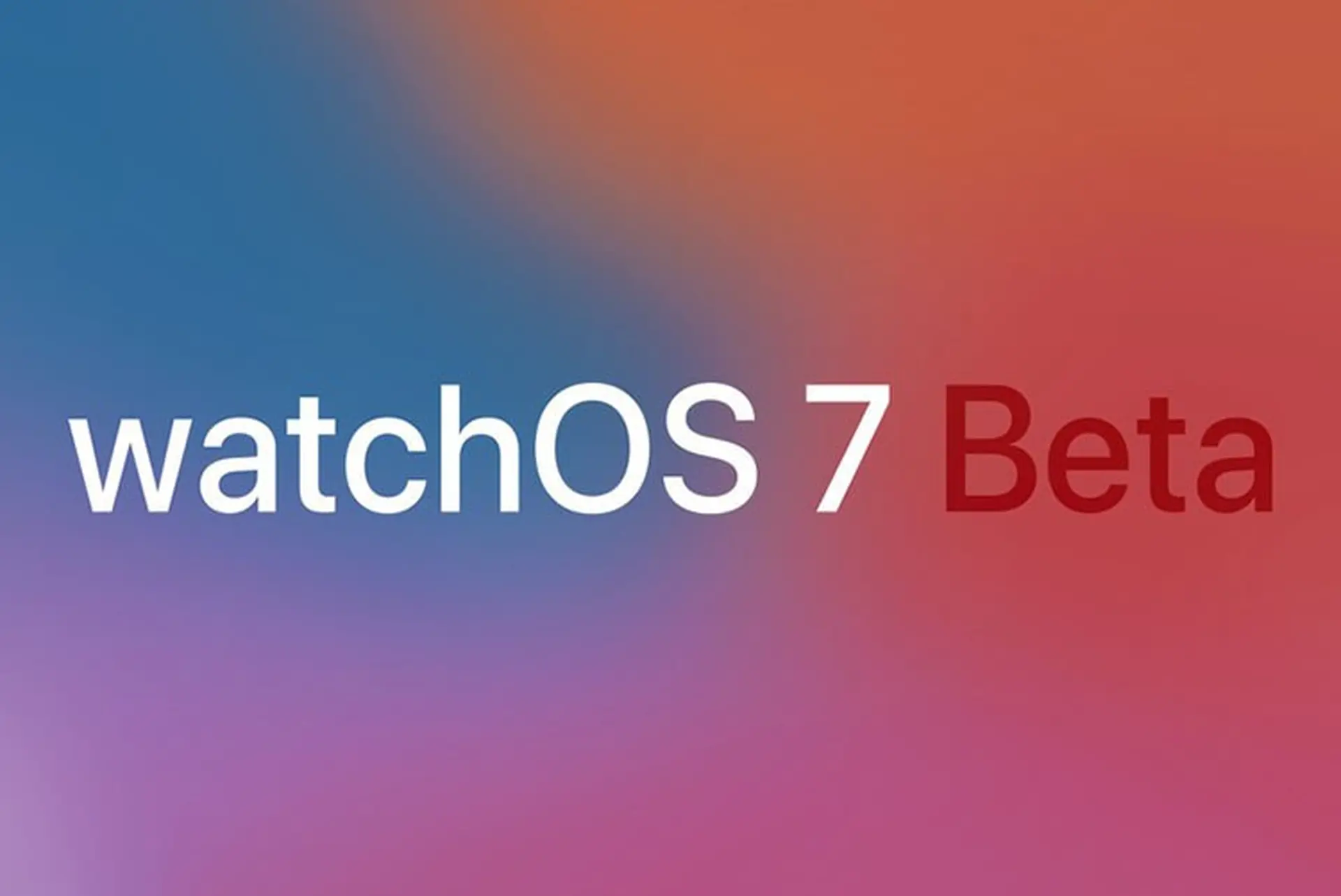 Apple phát hành watchOS 7 beta 2 cho các nhà phát triển