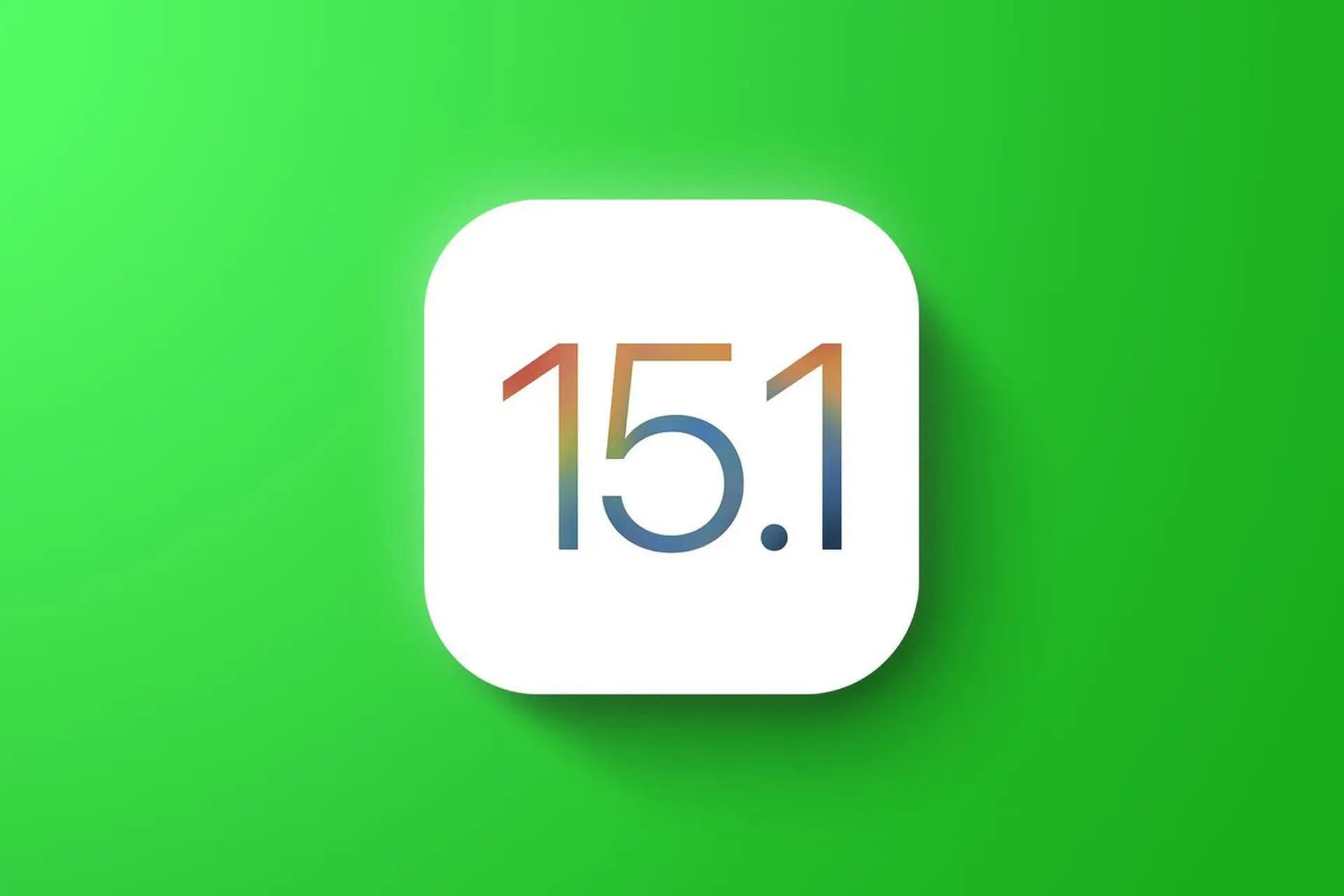 iOS 15.1 và iPadOS 15.1 chính thức được phát hành