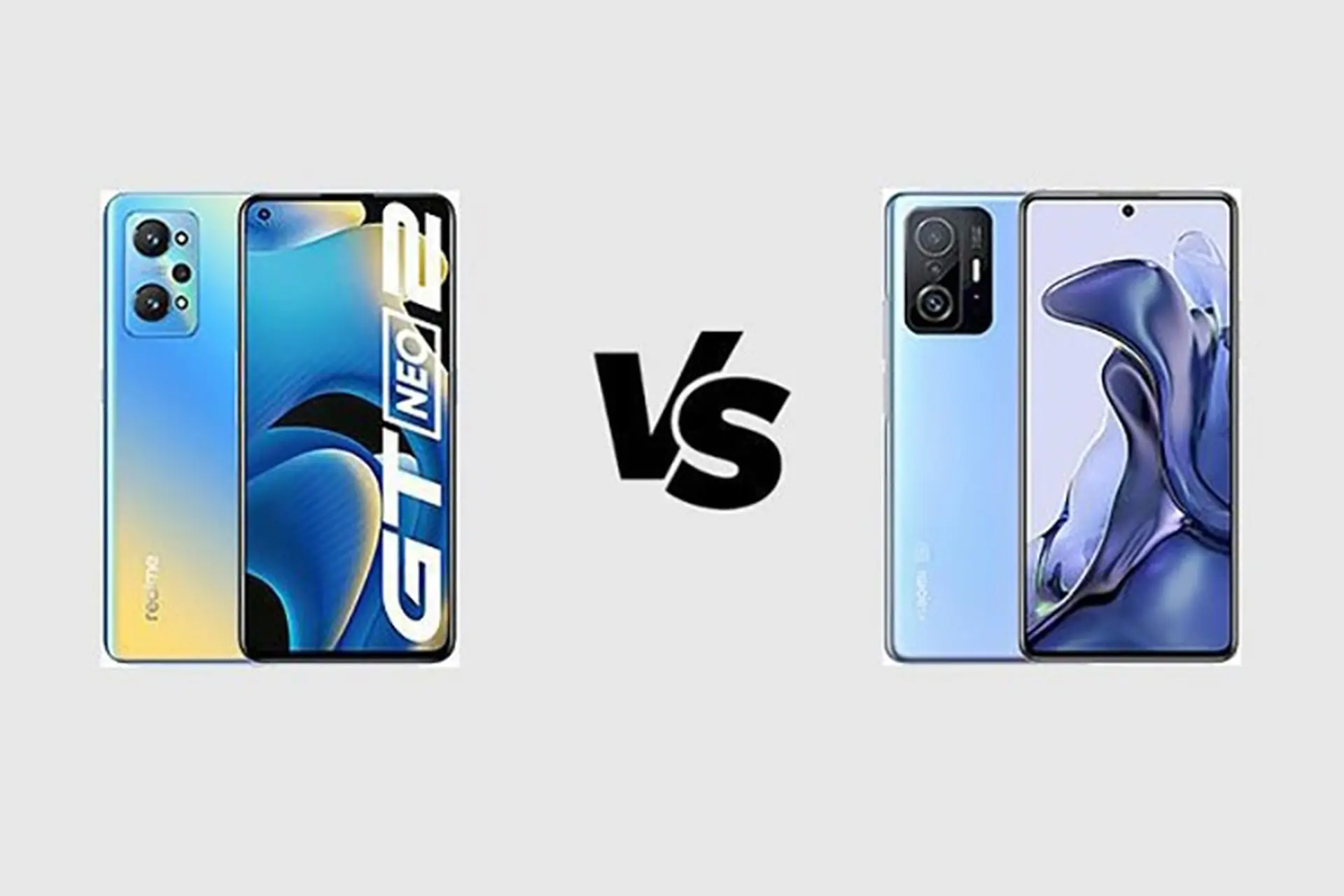 So sánh Xiaomi 11T và Realme GT Neo2: Mua điện thoại nào hợp lý hơn?