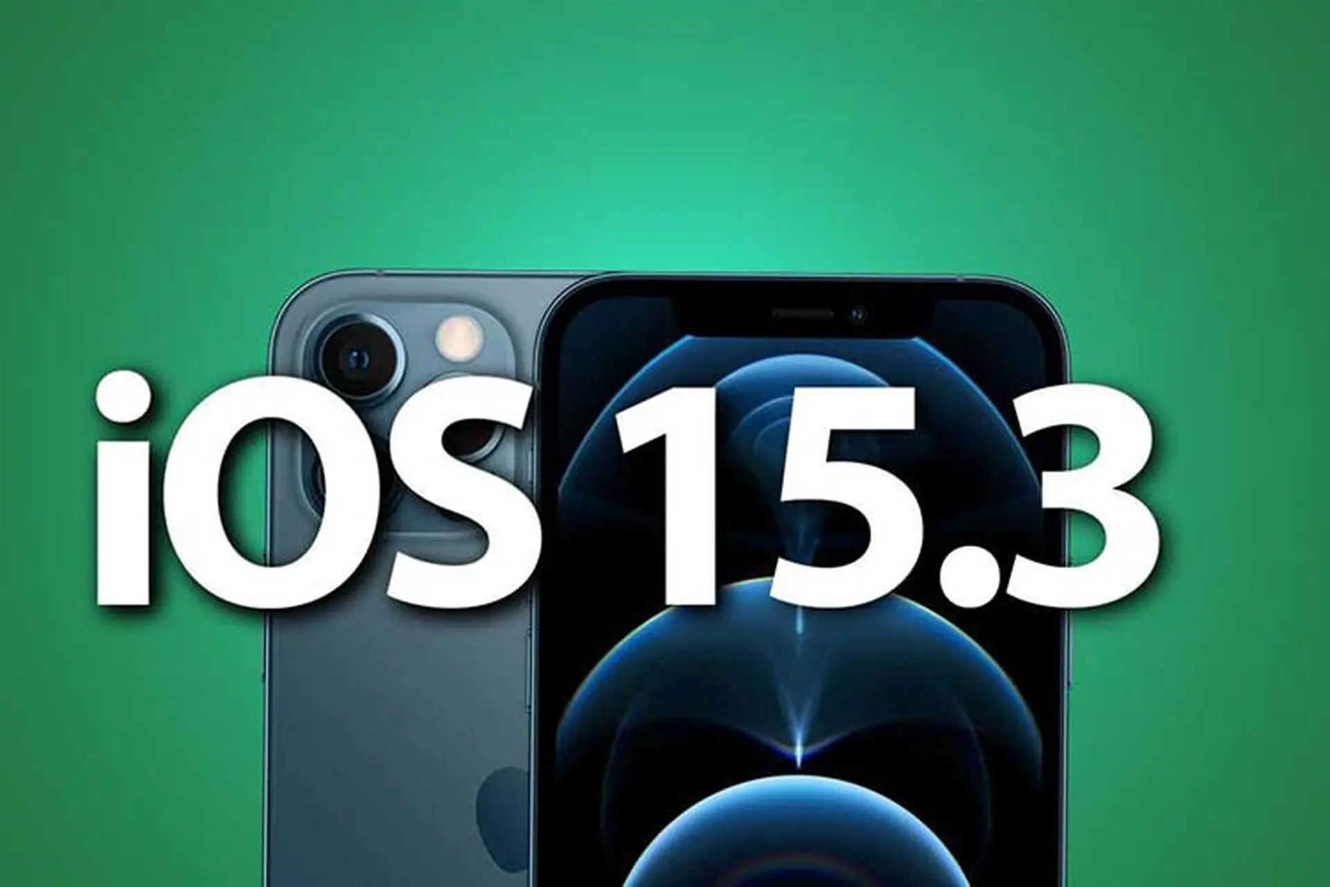 Apple phát hành bản public beta đầu tiên cho iOS 15.3 và iPadOS 15.3