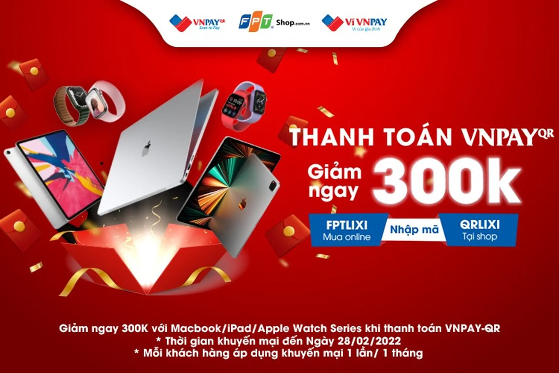  FPT Shop giảm ngay 300.000 đồng cho khách hàng mua Macbook, Ipad, Apple Watch thanh toán qua VNPAY-QR 