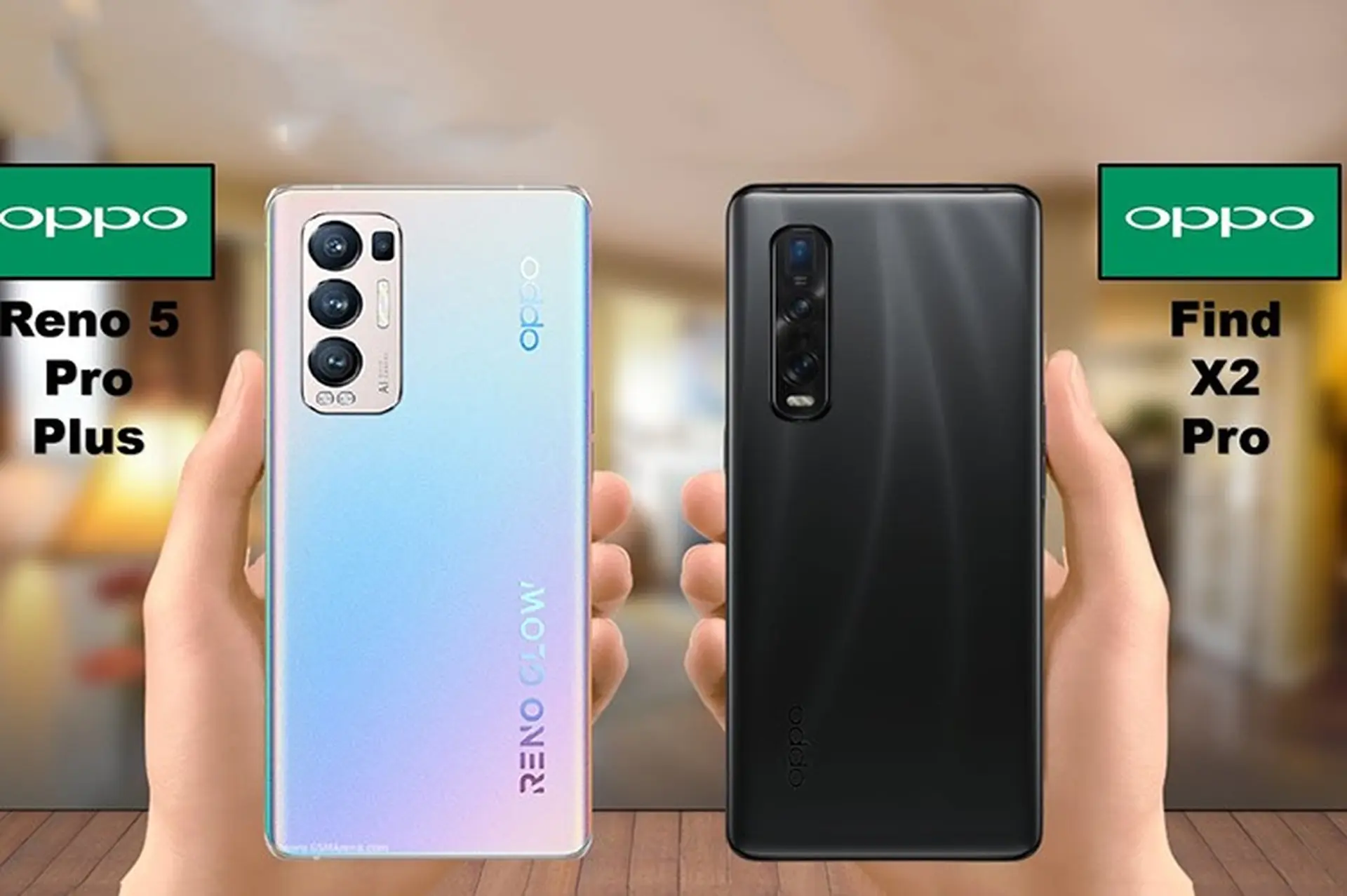 So sánh OPPO Find X2 Pro và Reno5 Pro+: Lựa chọn nào hợp lý hơn?