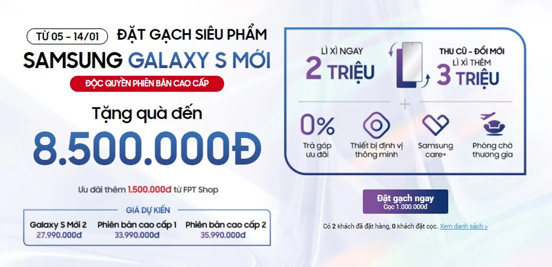 Bộ ưu đãi đặc quyền dành tặng khách hàng chọn mua Galaxy S Mới tại FPT Shop