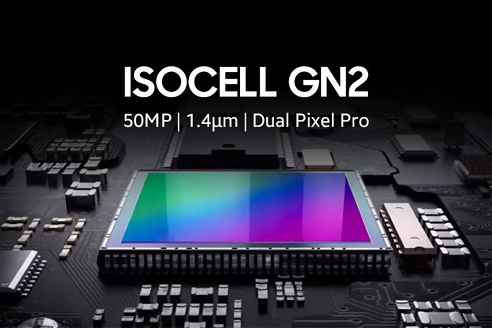 Cảm biến máy ảnh 50MP ISOCELL GN2 của Samsung được công bố