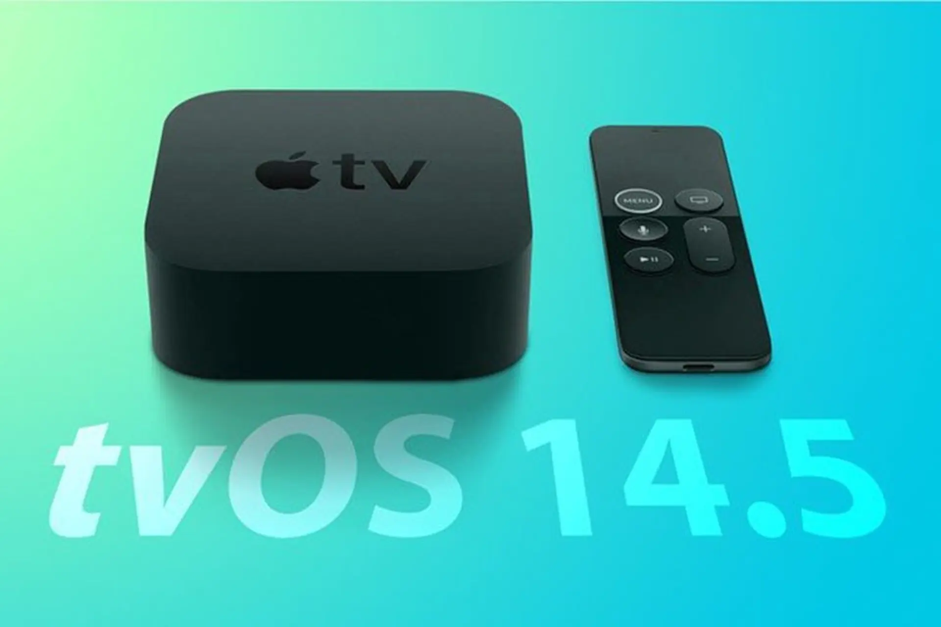 Apple phát hành tvOS 14.5 với tính năng cân bằng màu mới, hỗ trợ tay cầm chơi game