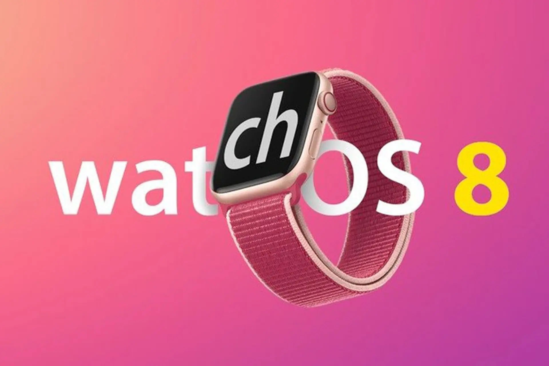 watchOS 8 beta 1 được phát hành cho các nhà phát triển