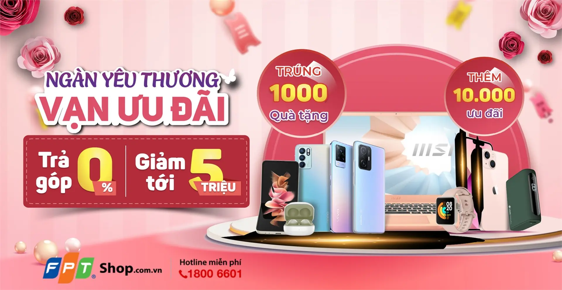 FPT Shop dành tặng "ngàn yêu thương, vạn ưu đãi" trong tháng 10 này
