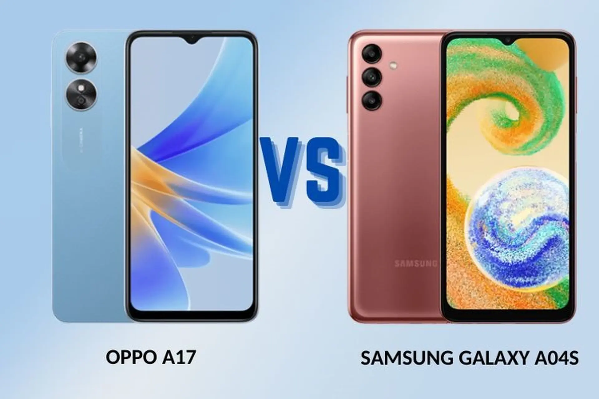 So sánh Samsung Galaxy A04s và OPPO A17: Lựa chọn nào hợp lý hơn?