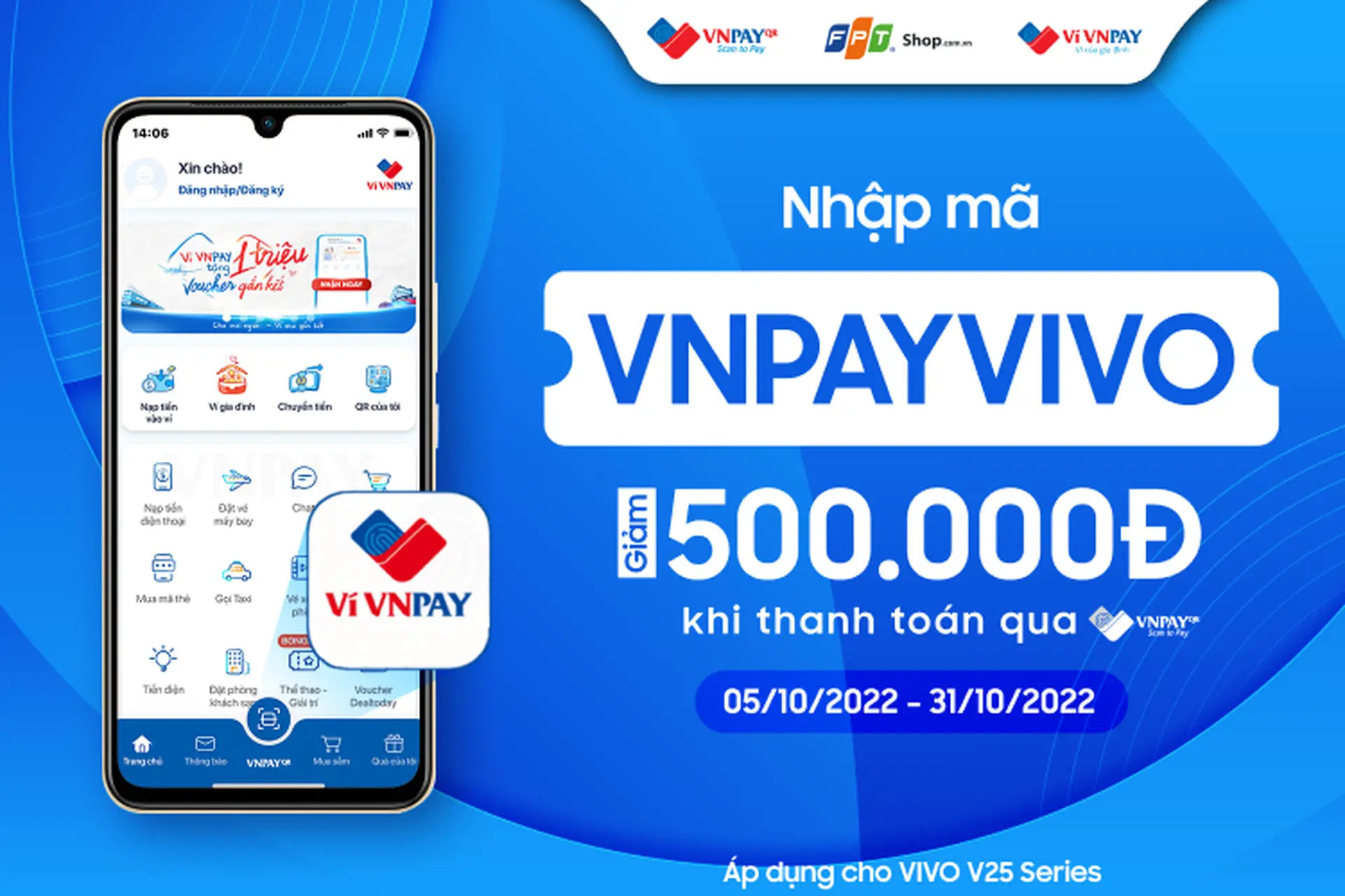 FPT Shop giảm 500.000 đồng khi mua vivo V25e Series thanh toán VNPAY – QR