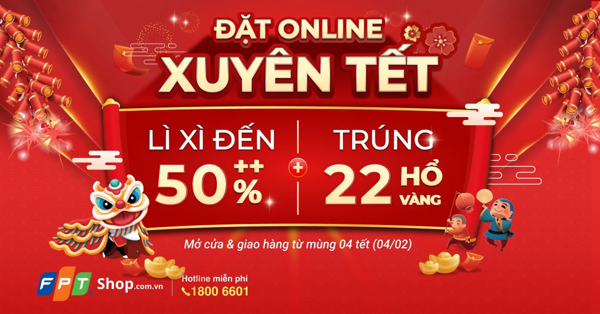 Đặt Online xuyên Tết, FPT Shop lì xì 10% - 50%++
