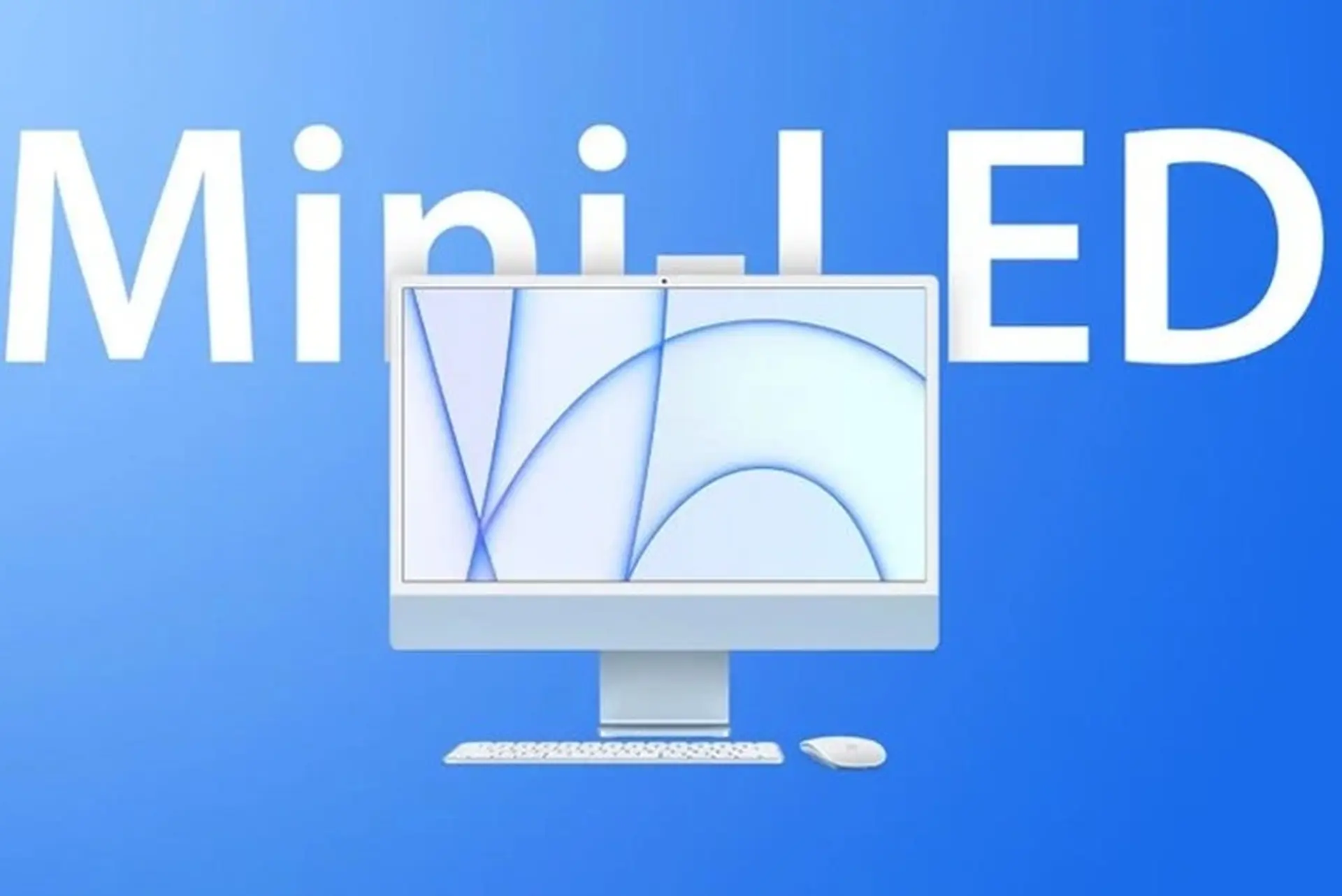 Sản phẩm tiếp theo với màn hình Mini-LED 27 inch sẽ được Apple ra mắt vào tháng 6