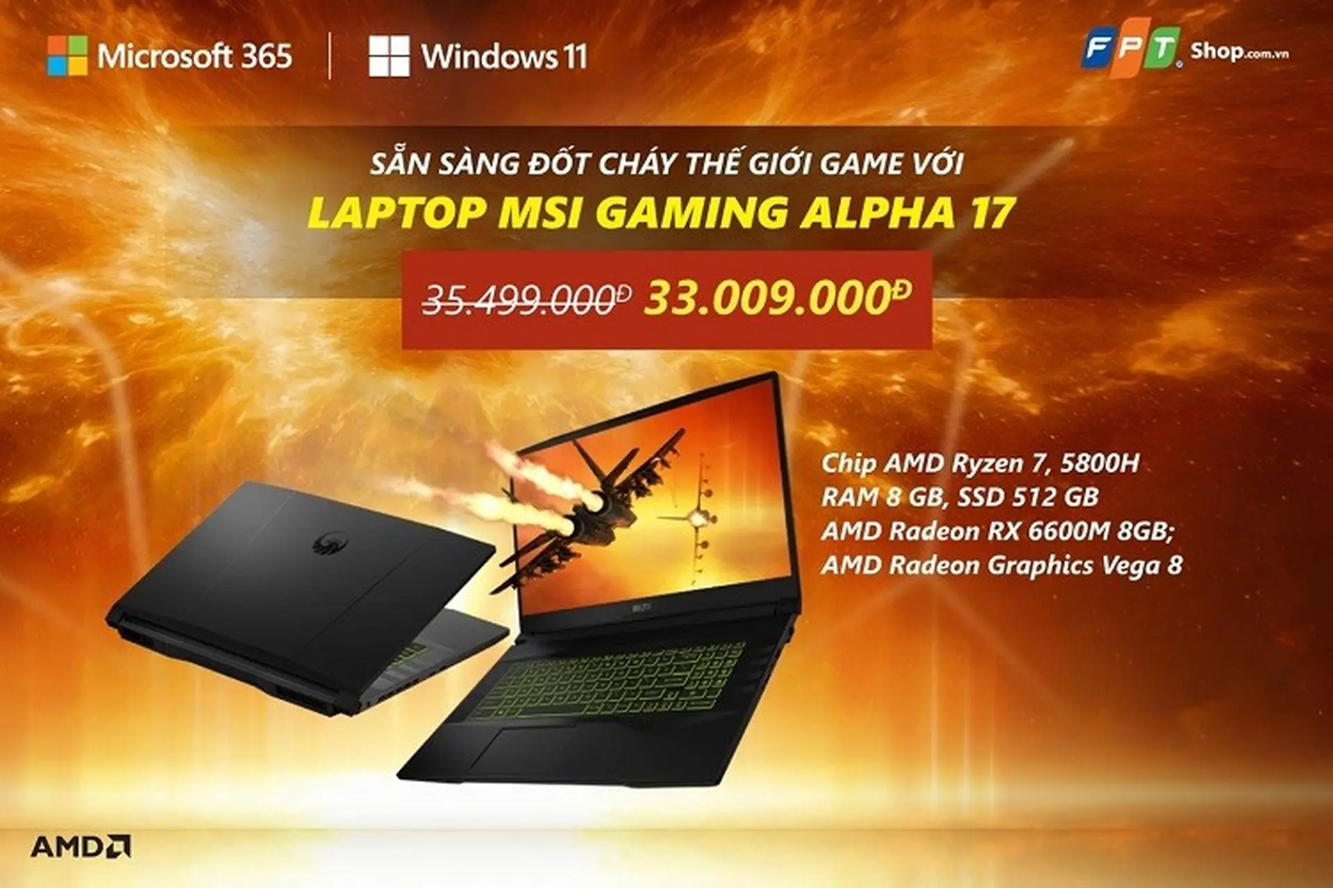 Sẵn sàng đốt cháy thế giới game cùng laptop MSI Gaming Alpha 17