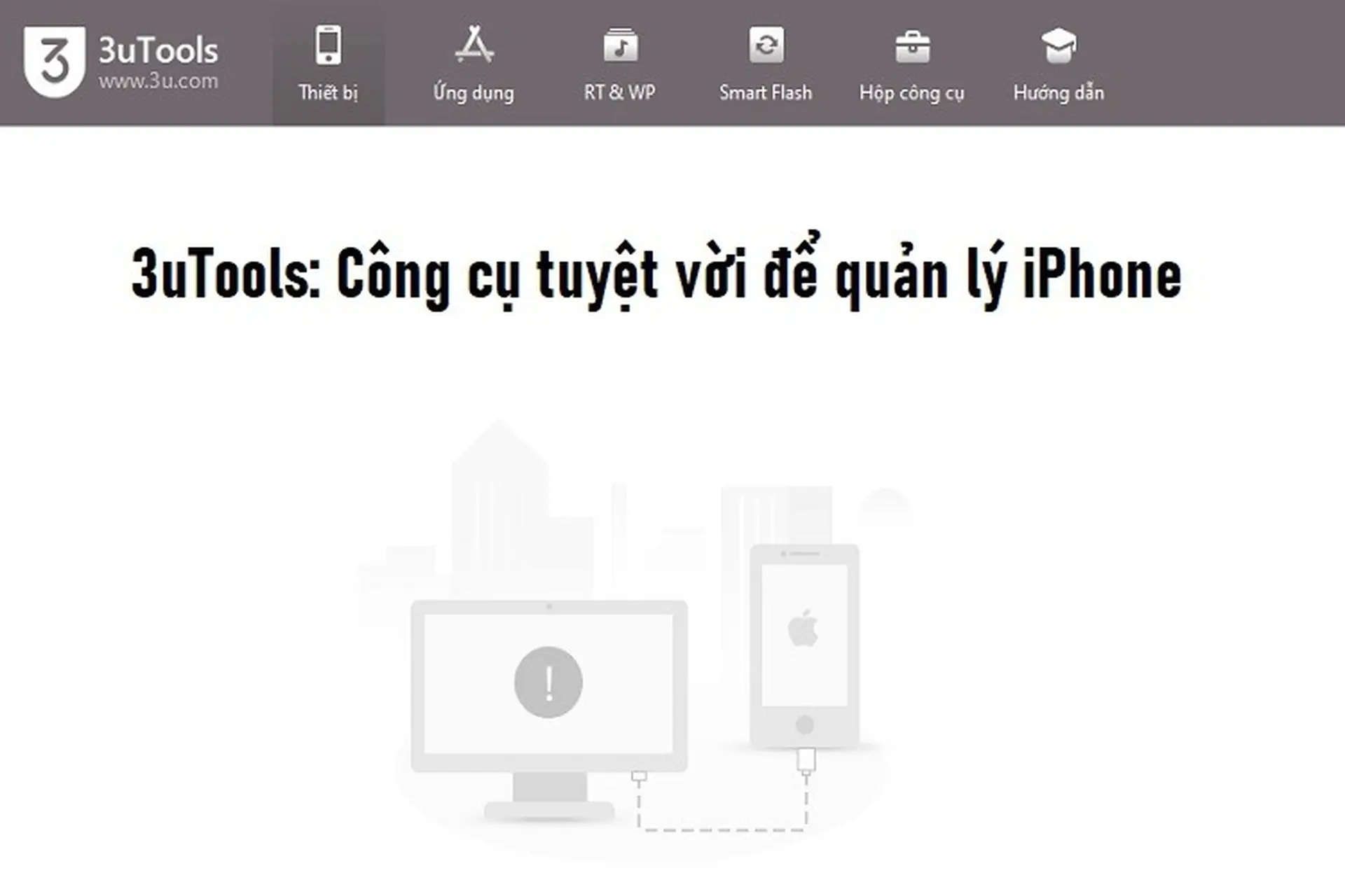 Hướng dẫn sử dụng 3uTools: Công cụ tuyệt vời để quản lý iPhone