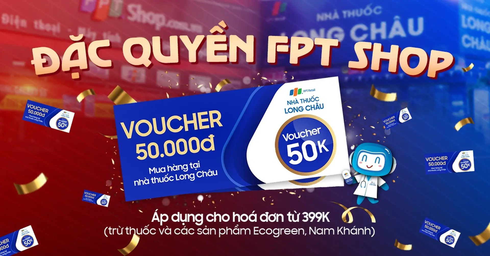 Bí kíp FPT Shop: Nhận ngay voucher 50 ngàn mua hàng tại nhà thuốc Long Châu