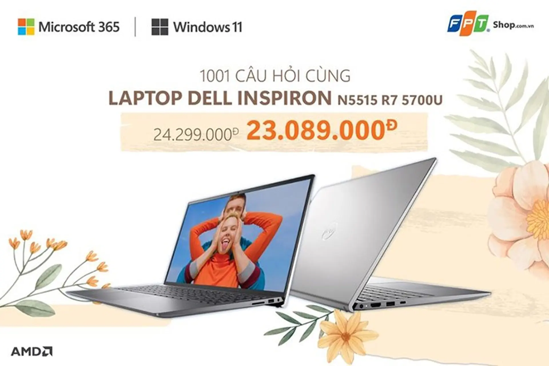 1001 câu hỏi cùng laptop Dell Inspiron N5515 R7 5700U