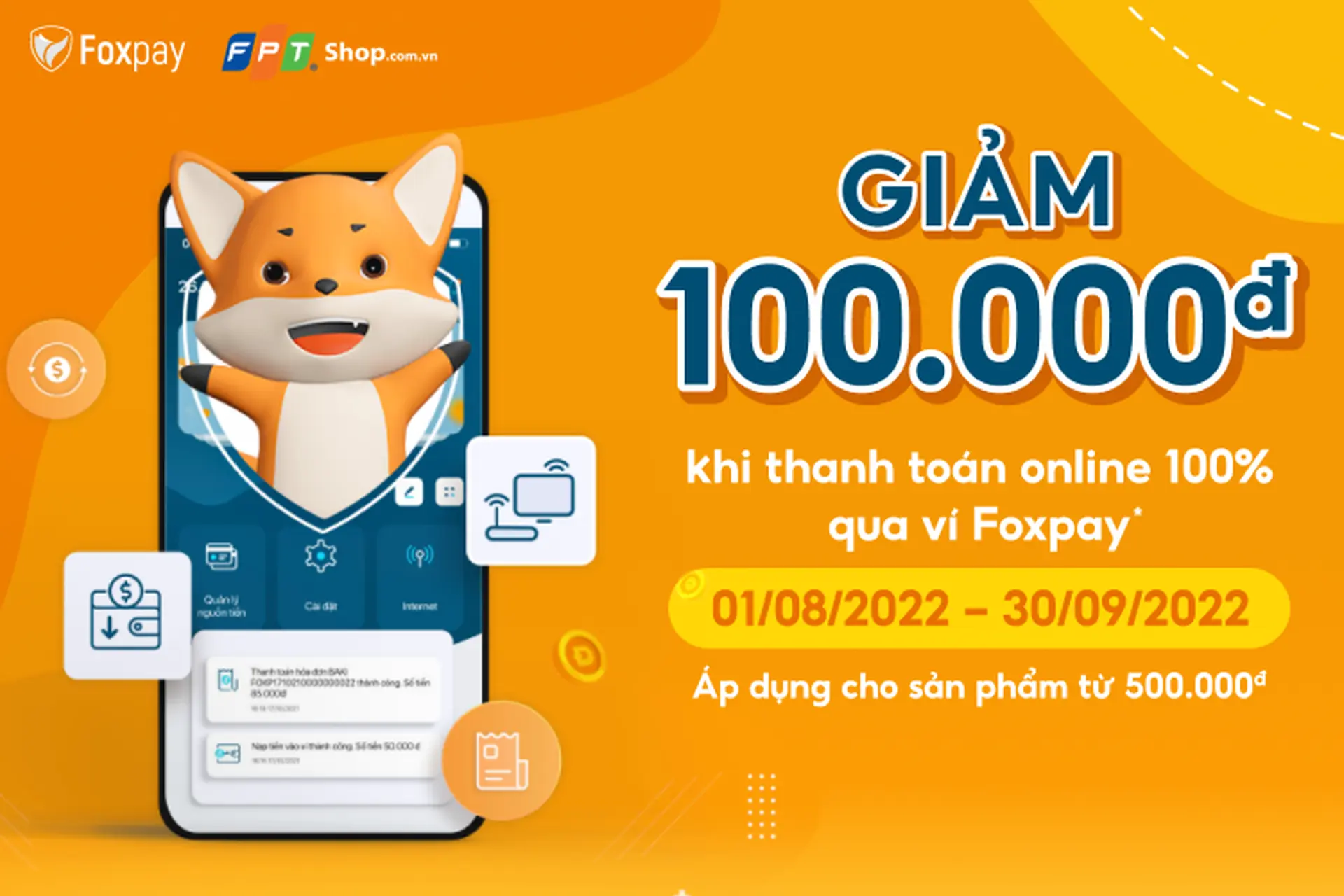 FPT Shop giảm đến 100.000 đồng cho khách hàng sử dụng ví Foxpay 