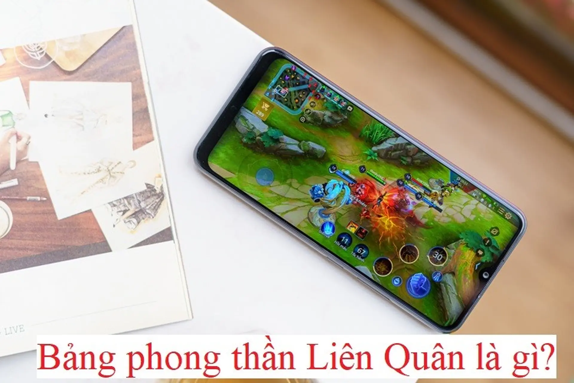 Những thông tin về bảng phong thần Liên Quân Mobile