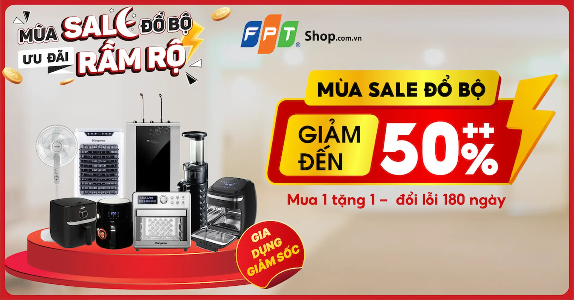 Ưu đãi đổ bộ, FPT Shop giảm đến 50% nhiều mặt hàng gia dụng