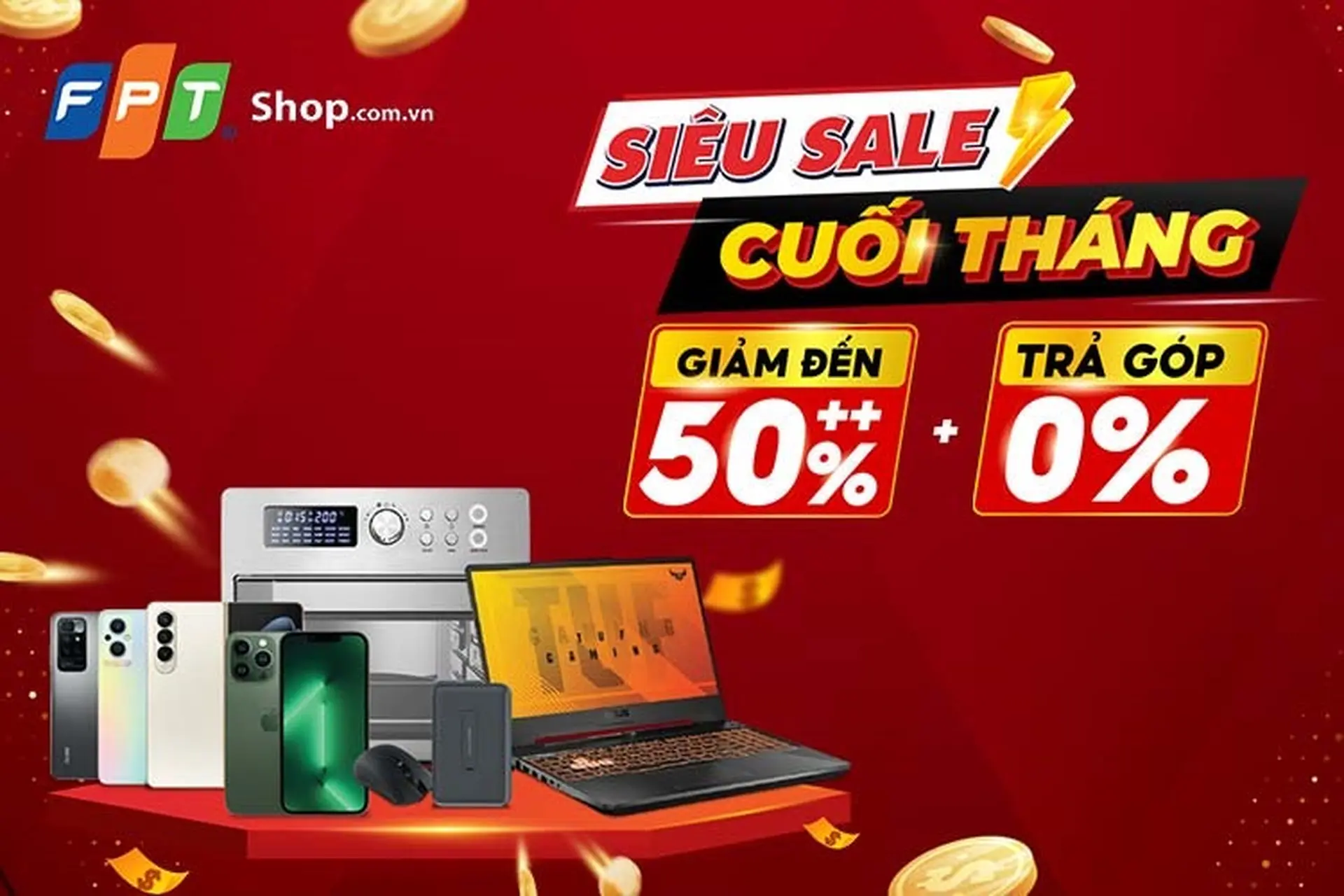 Siêu sale cuối tháng, đến ngay FPT Shop sắm đồ công nghệ giảm đến 50%