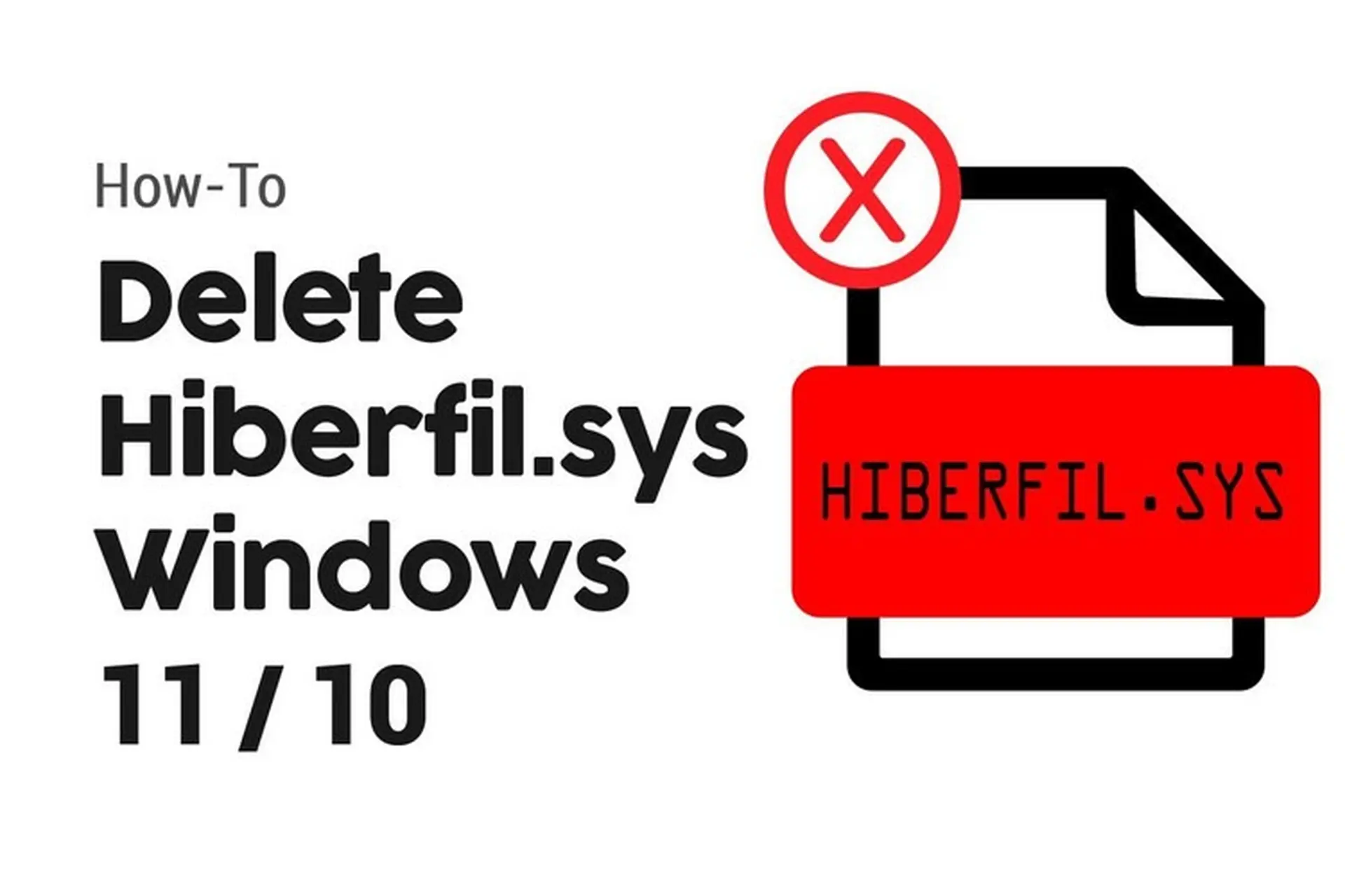 Tệp Hiberfil.sys là gì? Cách xóa tệp Hiberfil.sys khi cần giải phóng bộ nhớ trên Windows 11 