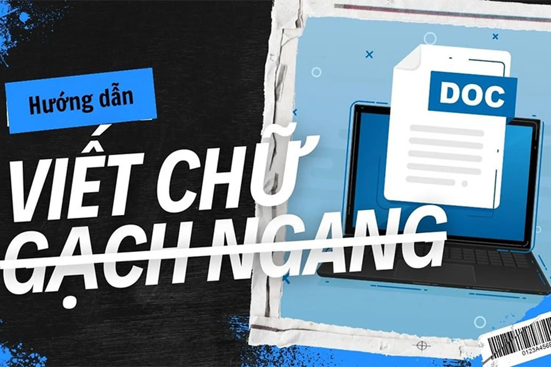 Cách viết chữ gạch ngang trong Google Docs để tạo hiệu ứng văn bản cực ấn tượng