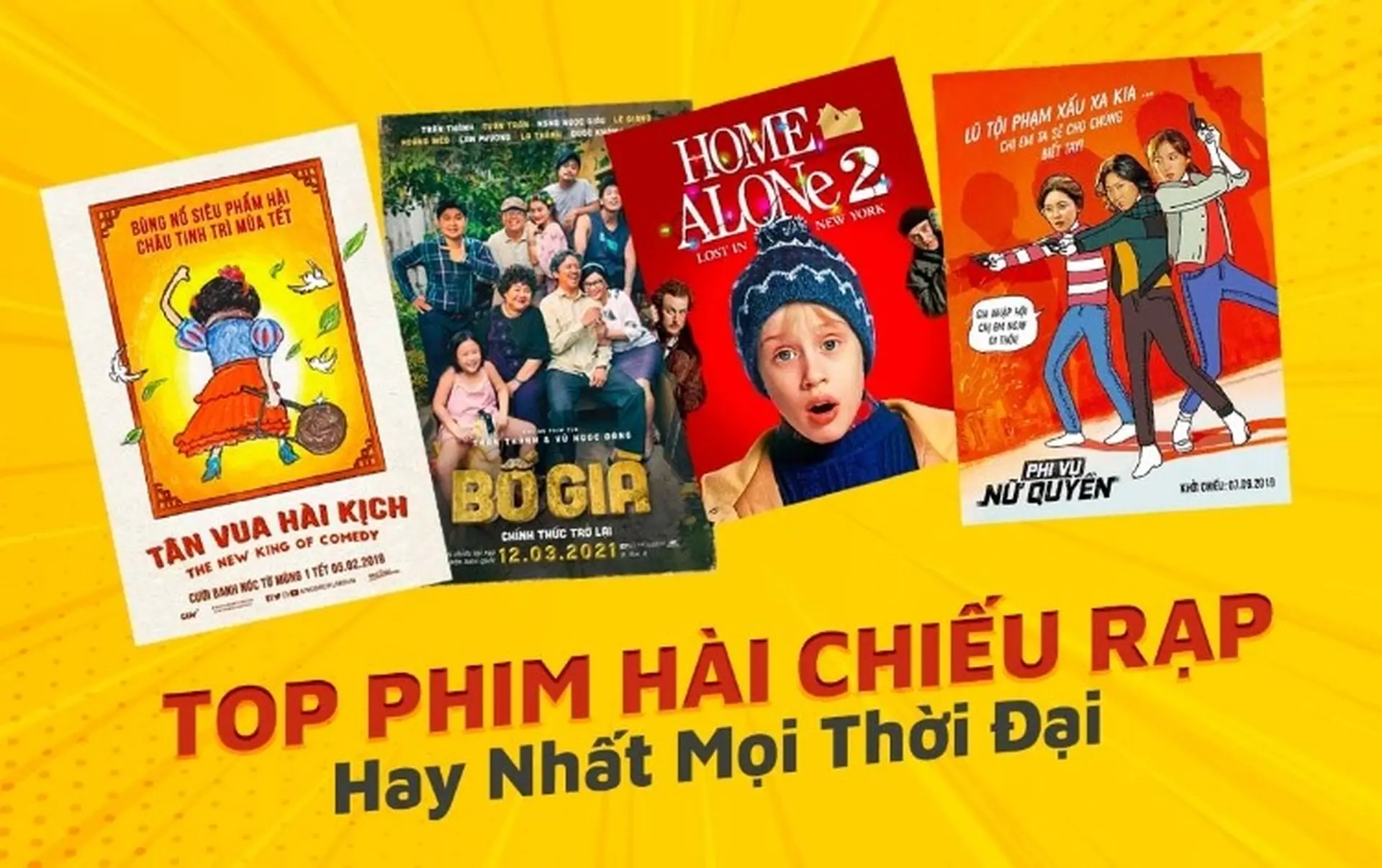 Tổng hợp 20 phim hài chiếu rạp “đình đám”, đáng xem nhất của làng điện ảnh