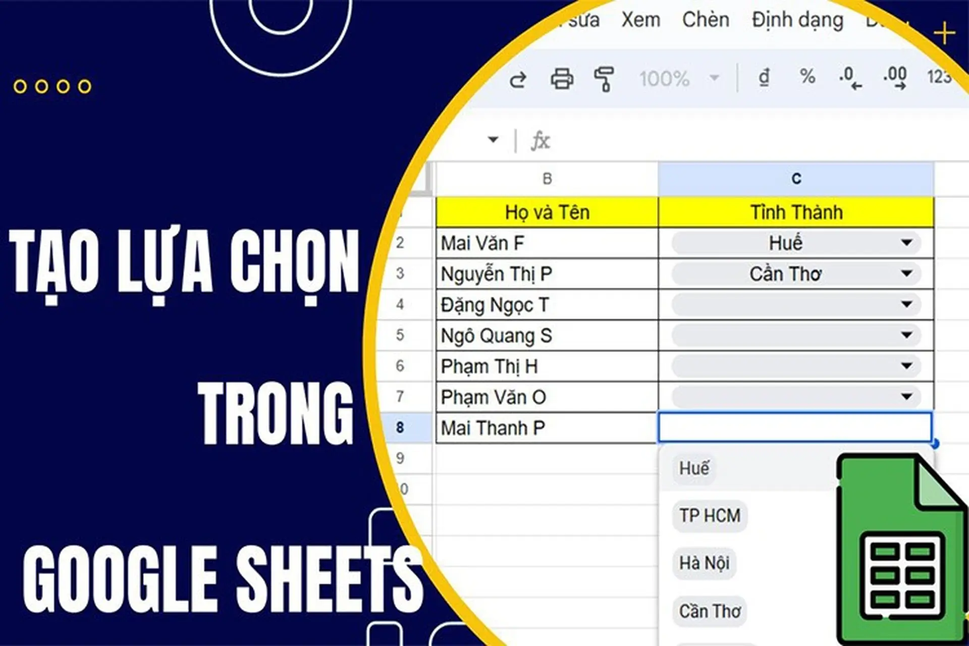 Hướng dẫn tạo lựa chọn trong Google Sheets nhanh chóng và chi tiết nhất