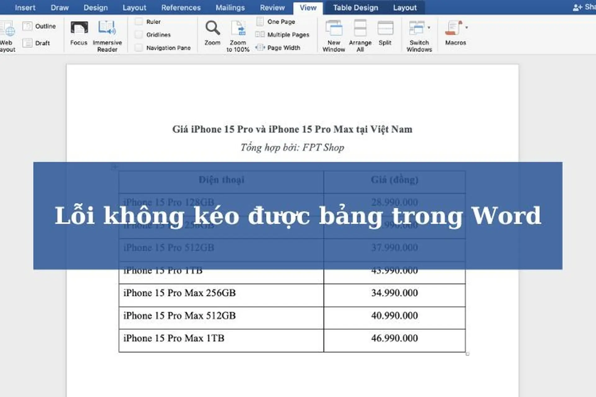 Lỗi không kéo được bảng trong Word: Nguyên nhân và mẹo xử lý nhanh gọn nhất