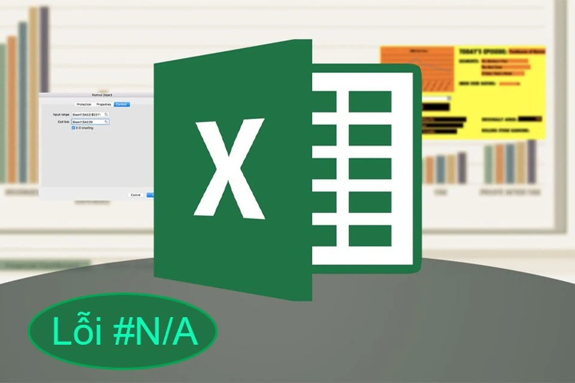 Lỗi #N/A trong Excel là gì? Tìm hiểu nguyên nhân và cách sửa chữa chi tiết nhất