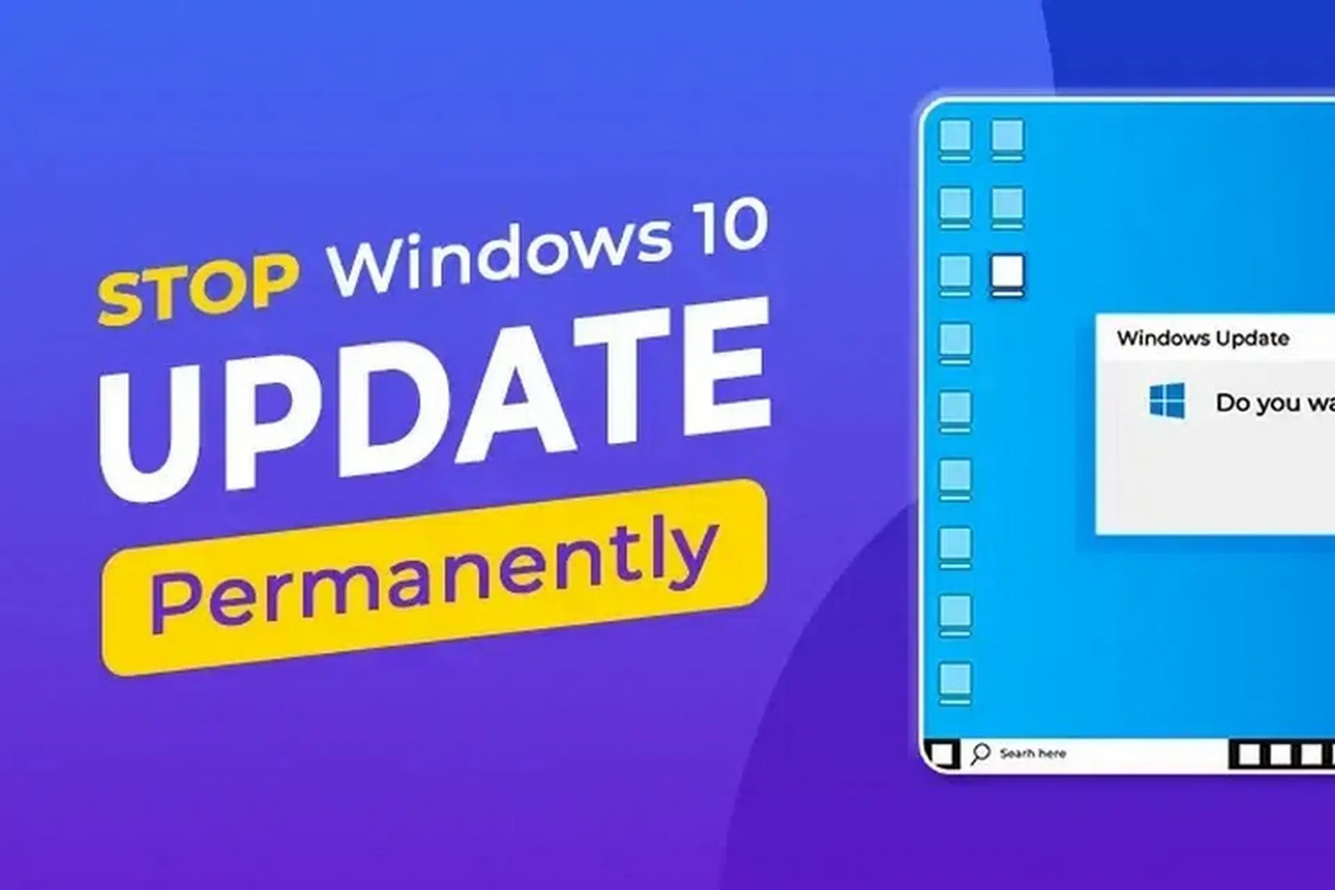 Tắt update Win 10 – Tổng hợp 9 cách để thực hiện, người không có kinh nghiệm cũng làm được