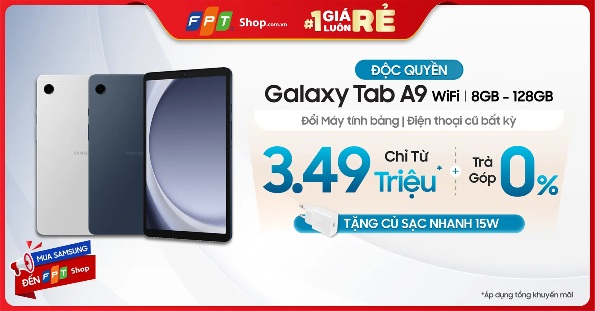 Đổi Máy tính bảng, điện thoại cũ, hỏng lên đời Galaxy Tab A9 WiFi mới giảm ngay 500.000 đồng duy nhất tại FPT Shop