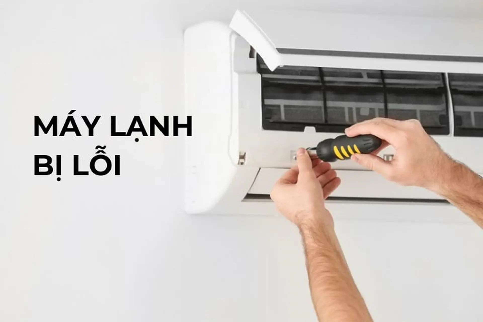 Máy lạnh bị lỗi do đâu? Top 5 lỗi phổ biến, nguyên nhân và cách khắc phục tại nhà