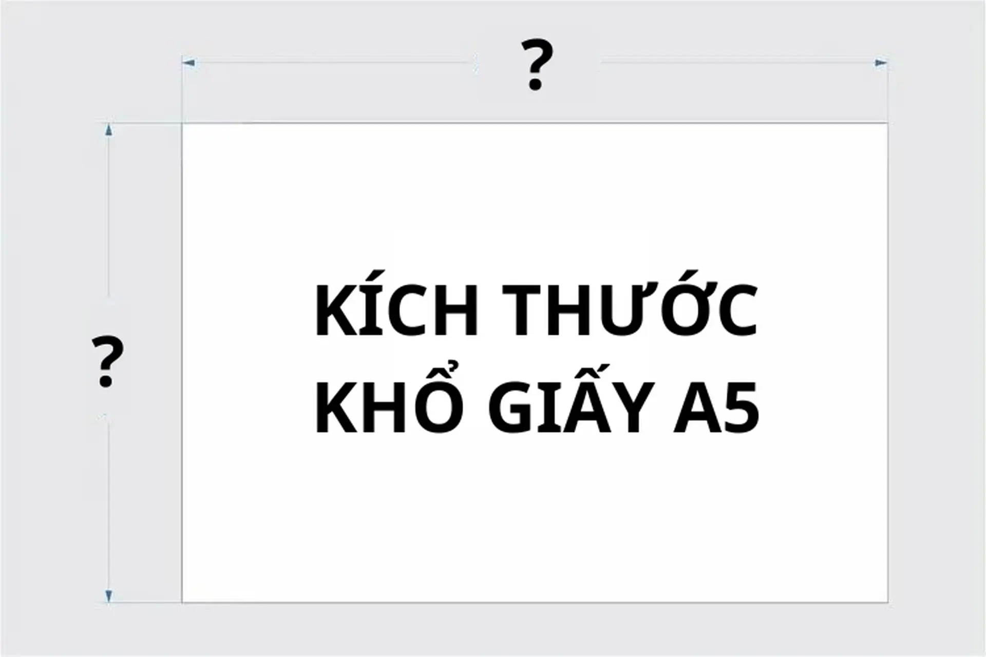 Kích thước A5 chính xác nhất hiện nay là bao nhiêu và các bước tạo khổ giấy A5 trong Word